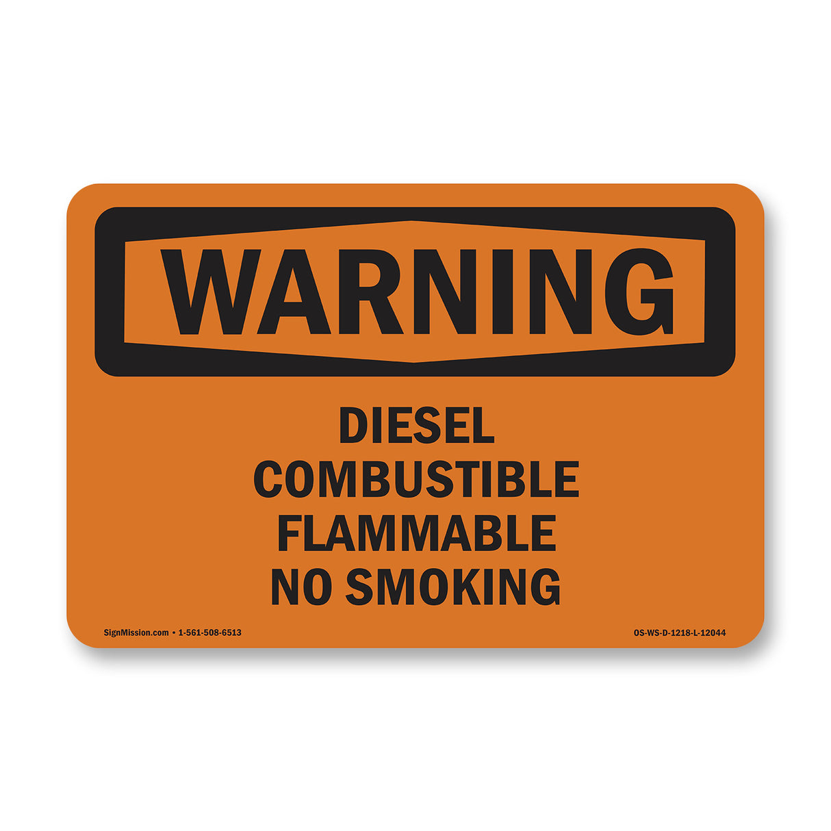 Diesel Combustible Flammable No Smoking