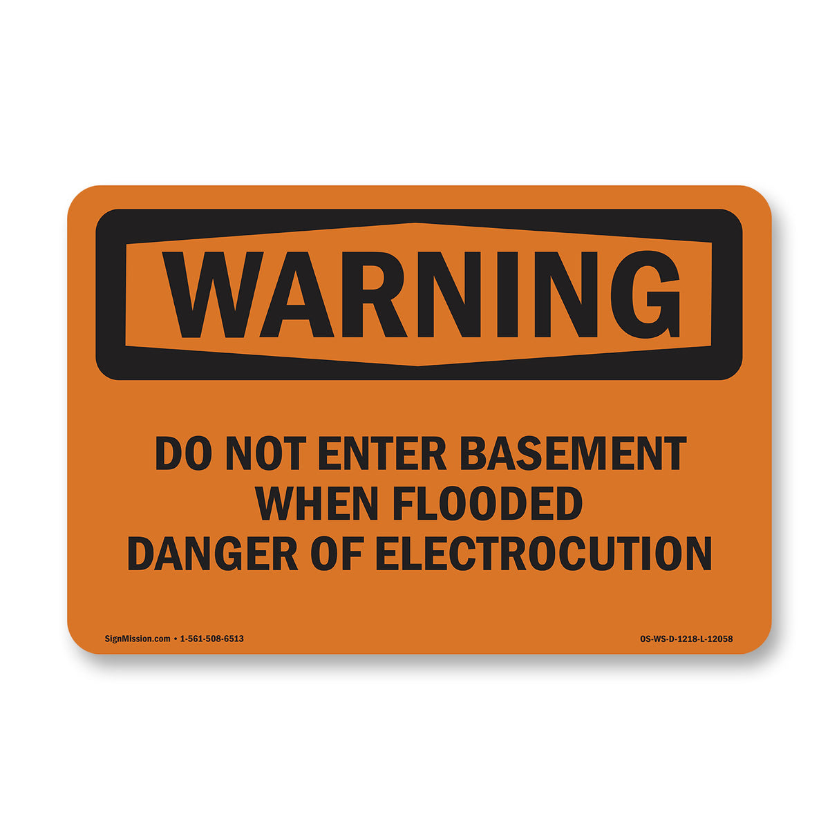 Do Not Enter Basement When Flooded Danger