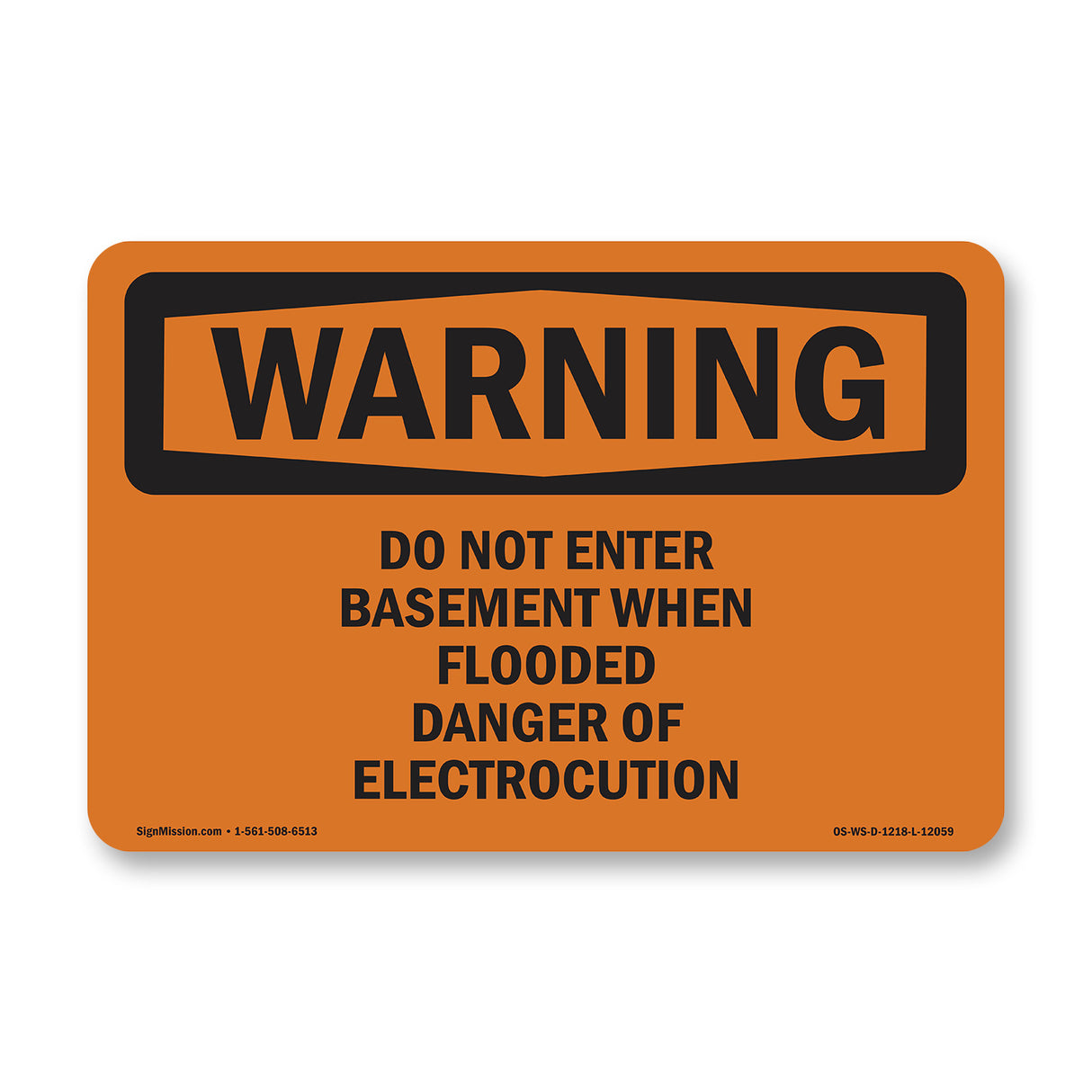 Do Not Enter Basement When Flooded Danger