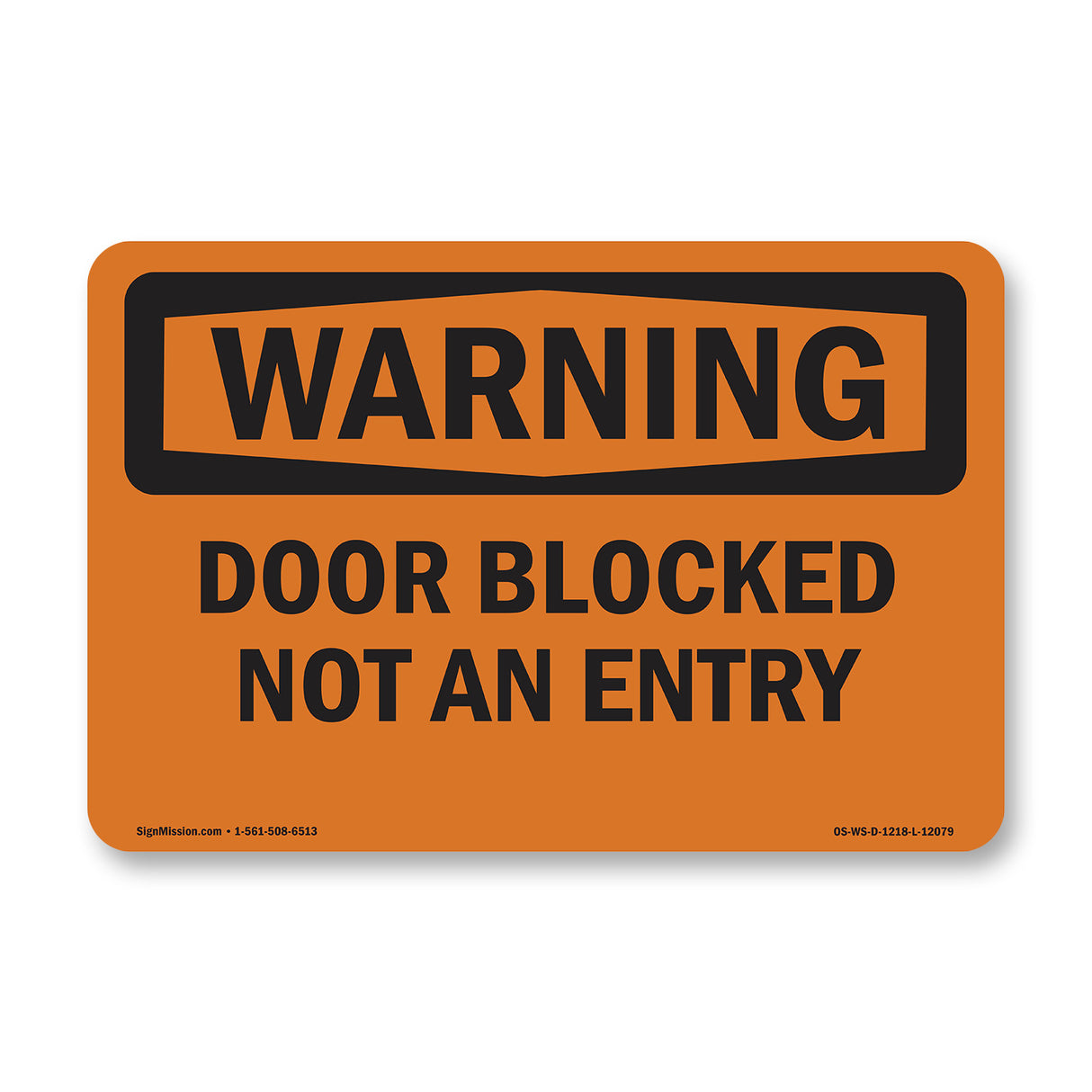 Door Blocked Not An Entry