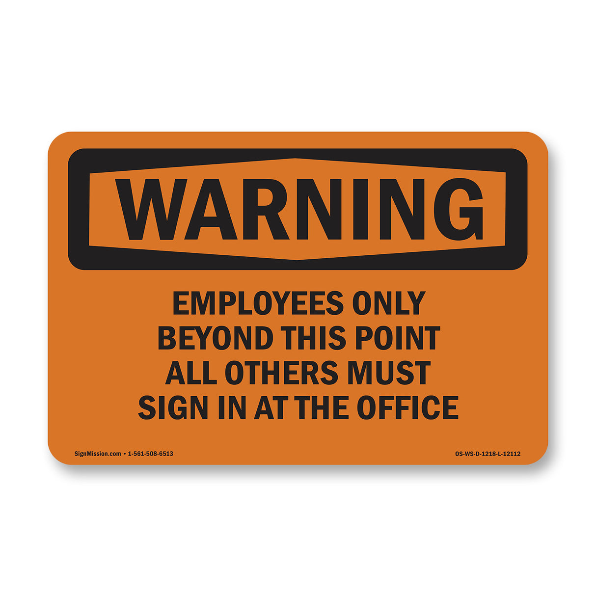 Employees Only Beyond This Point All Others