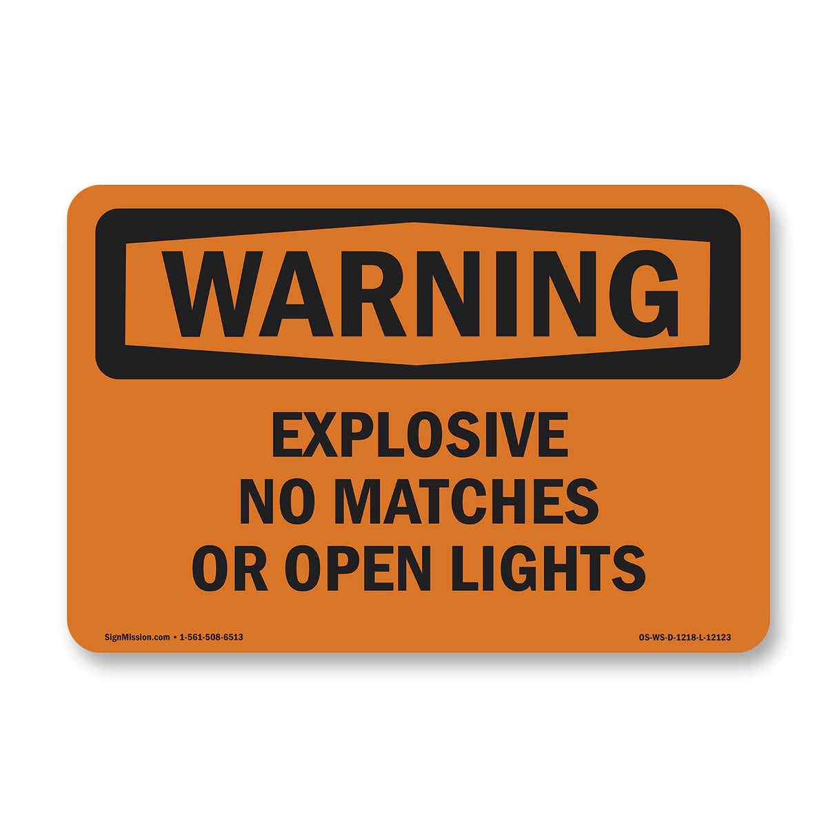 Explosive No Matches Or Open Lights
