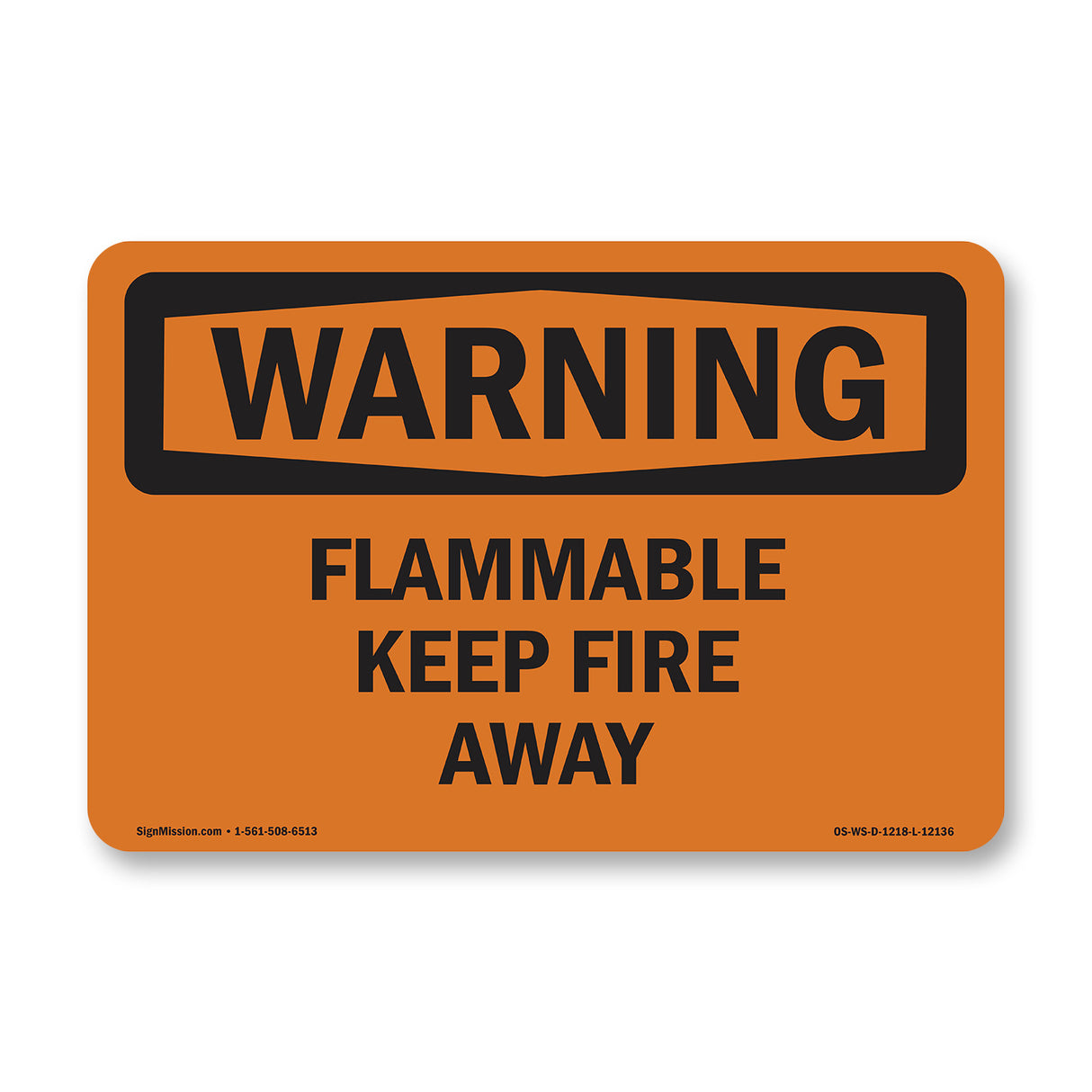 Flammable Keep Fire Away