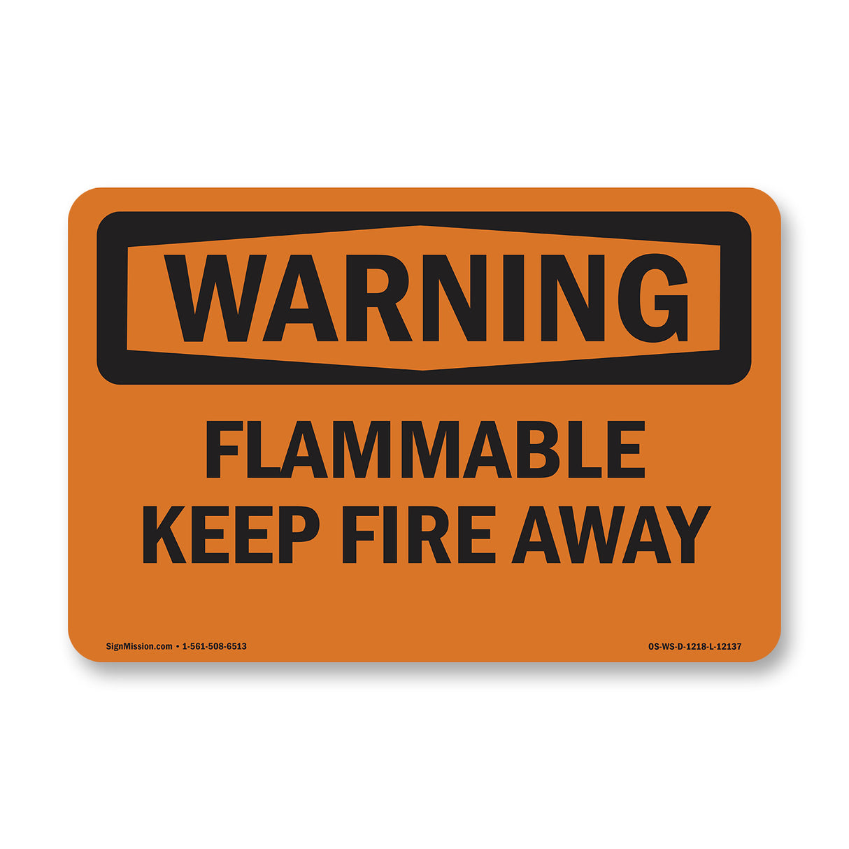Flammable Keep Fire Away