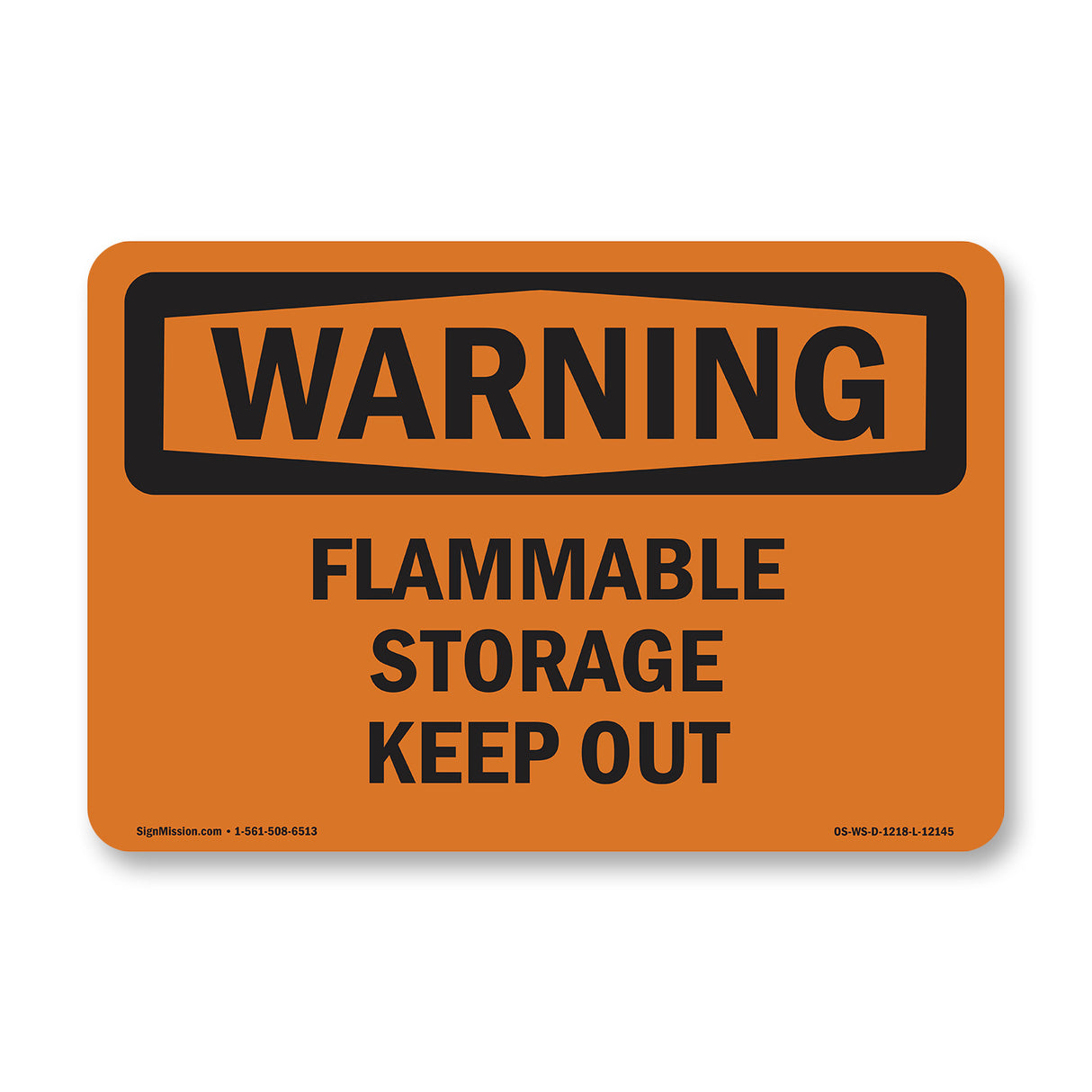 Flammable Storage Keep Out