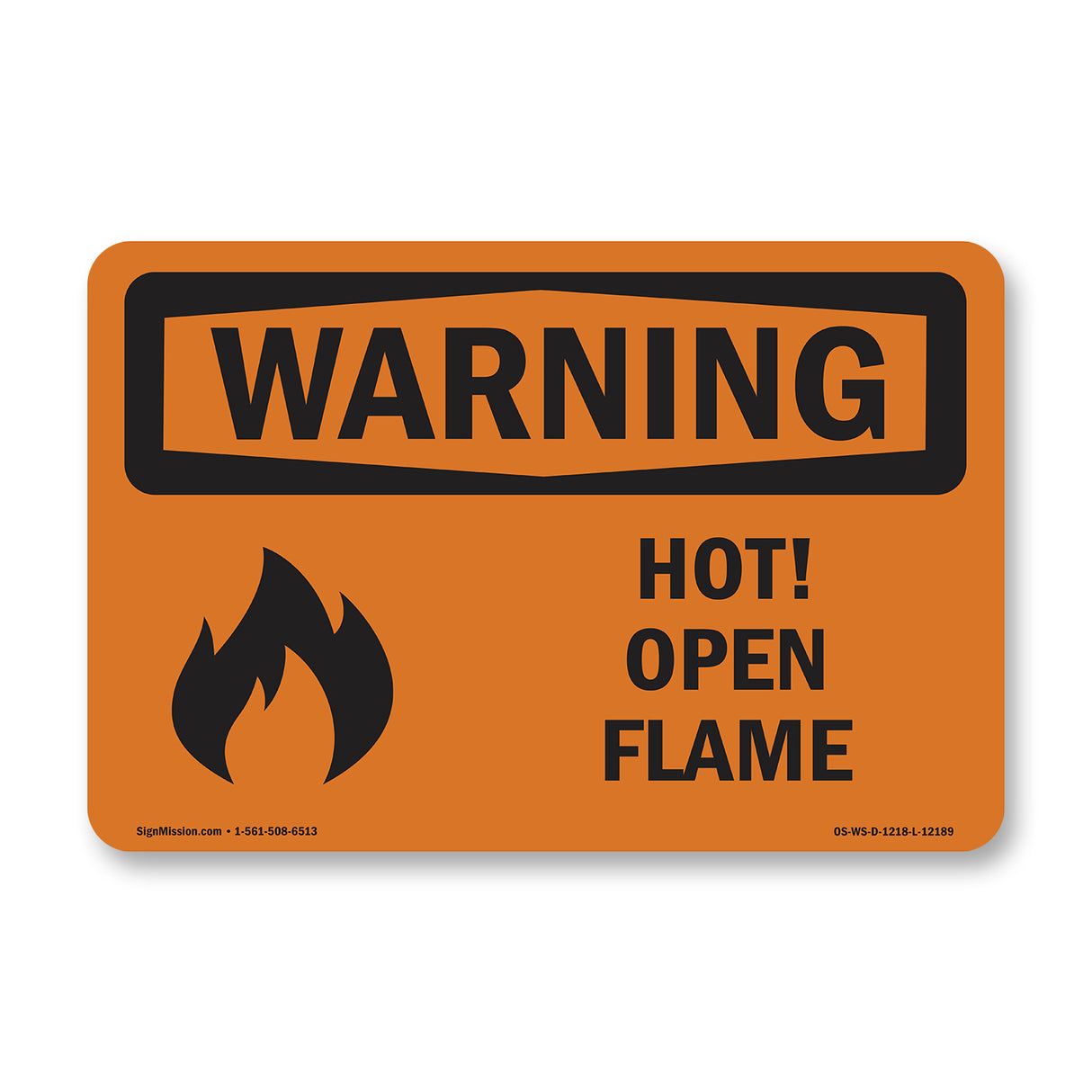 Hot! Open Flame With Symbol