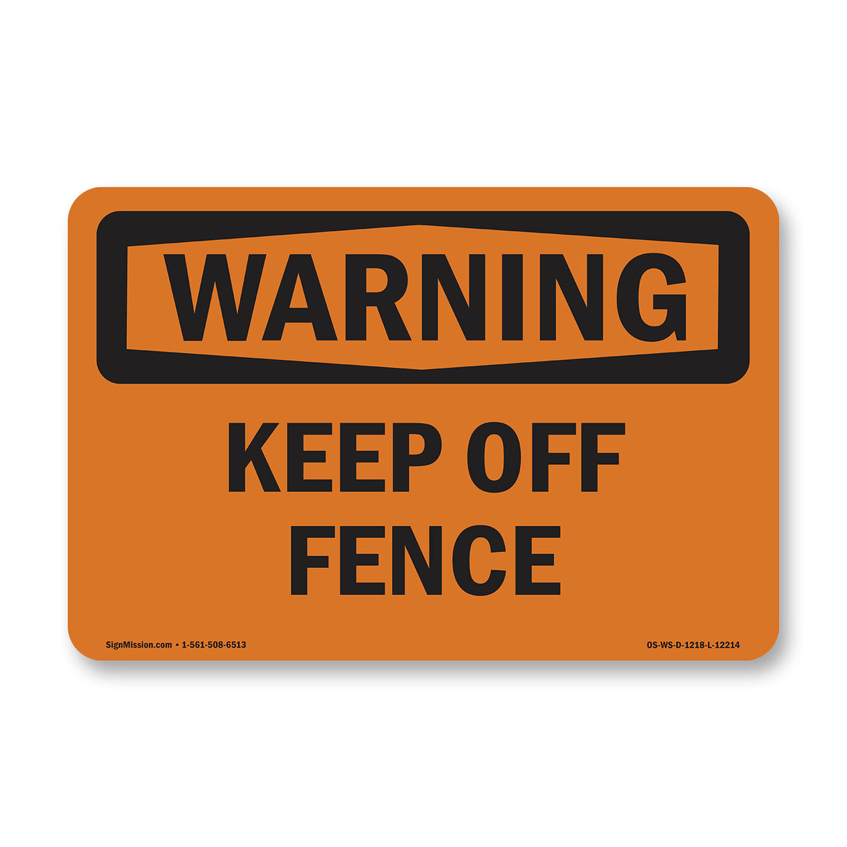 Keep Off Fence