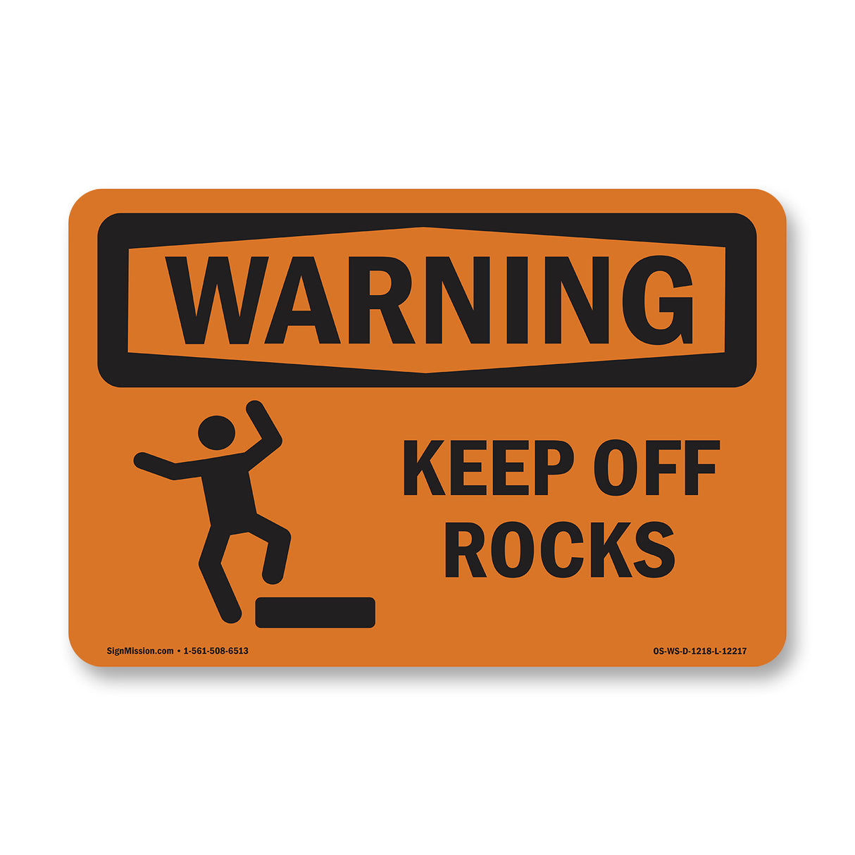 Keep Off Rocks With Symbol