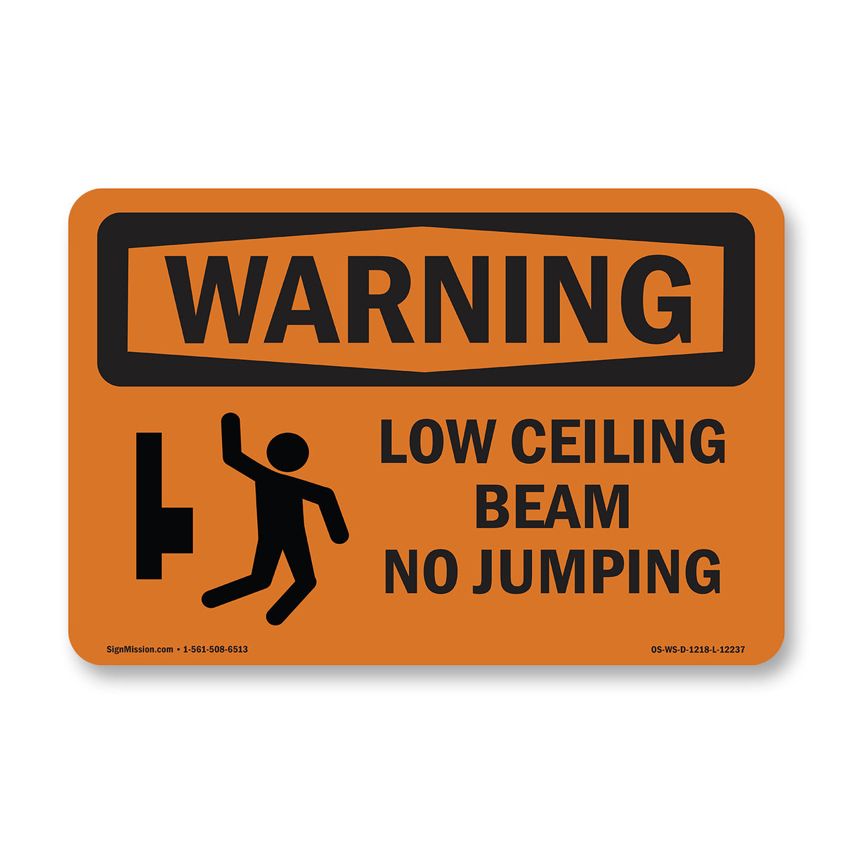 Low Ceiling Beam No Jumping With Symbol