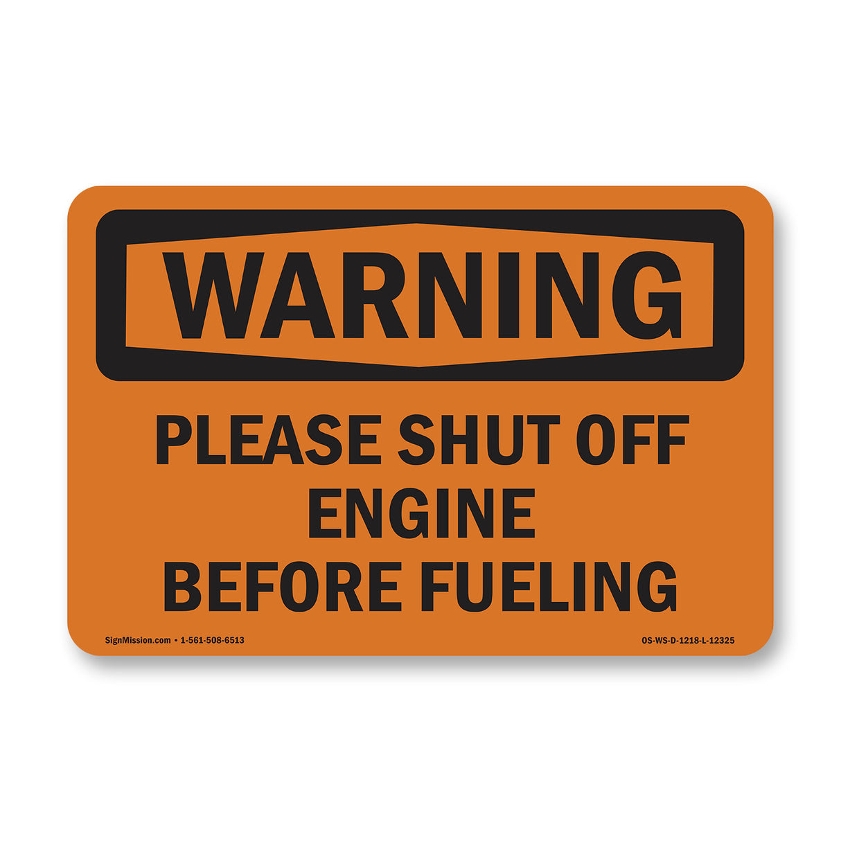 Please Shut Off Engine Before Fueling