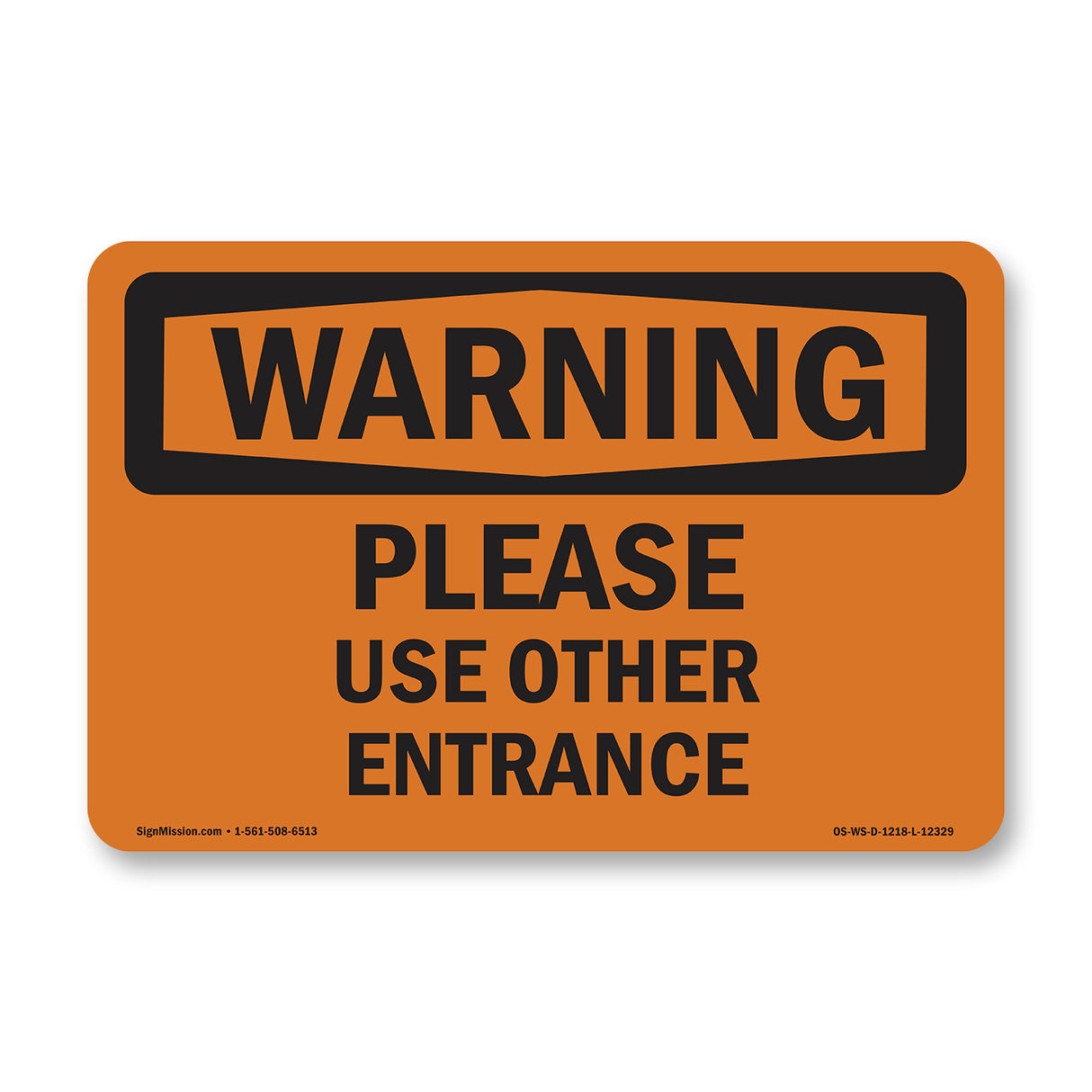 Please Use Other Entrance