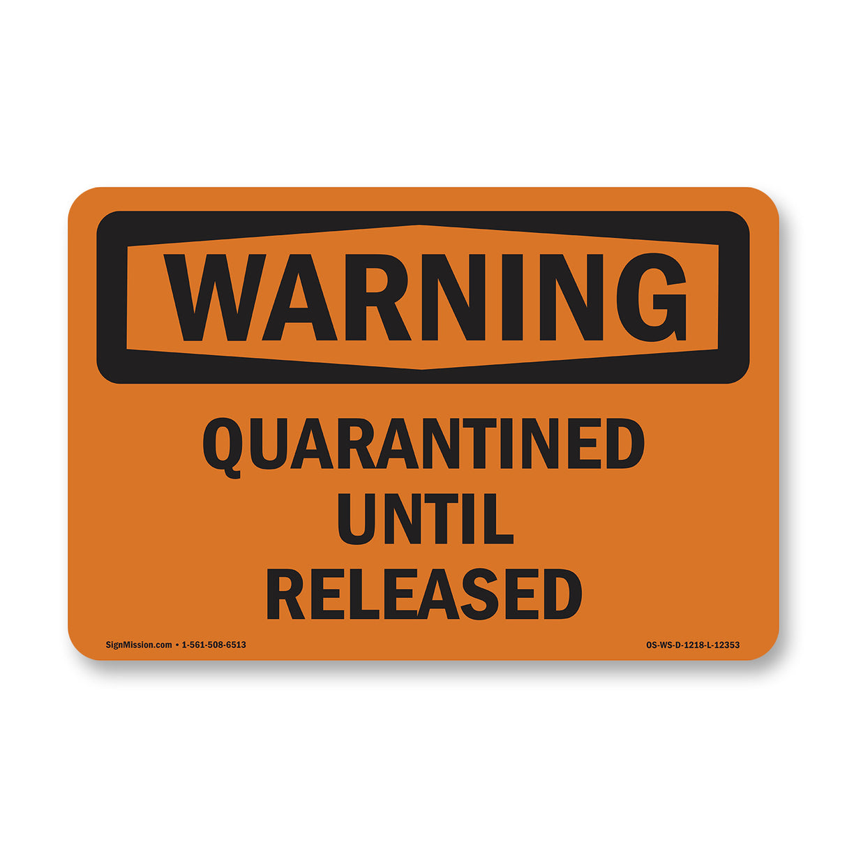 Quarantined Until Released