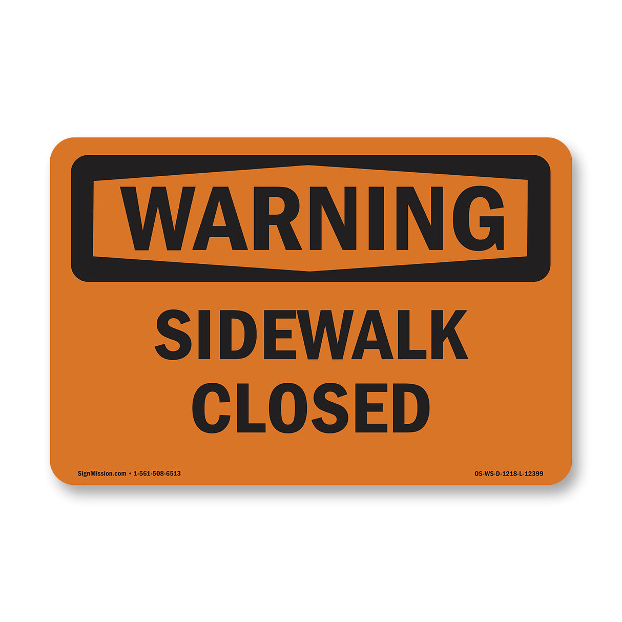 Sidewalk Closed