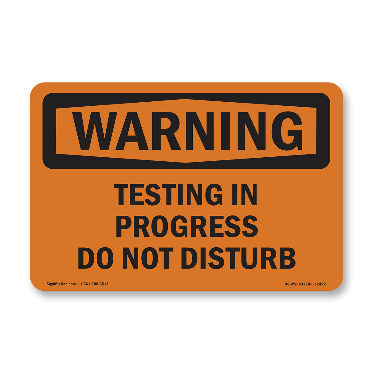 Testing In Progress Do Not Disturb