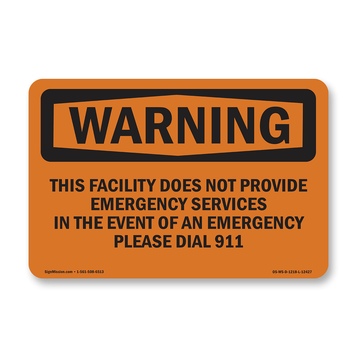 This Facility Does Not Provide Emergency