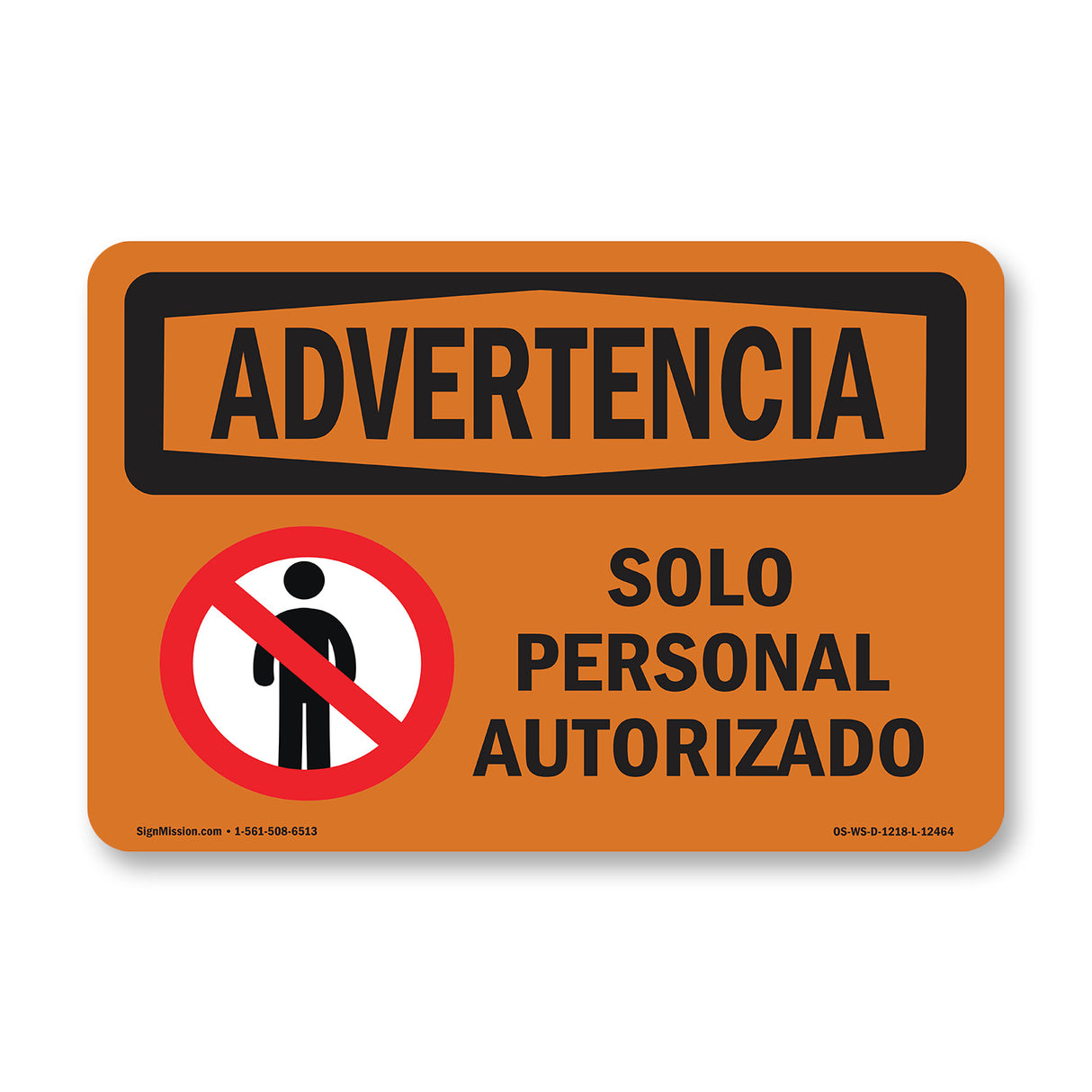 Authorized Personnel Only Bilingual