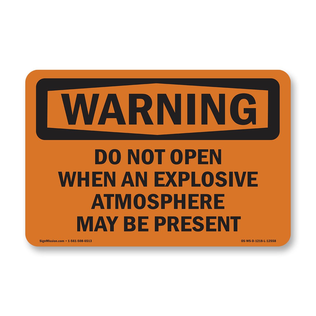 Do Not Open Explosive Atmosphere