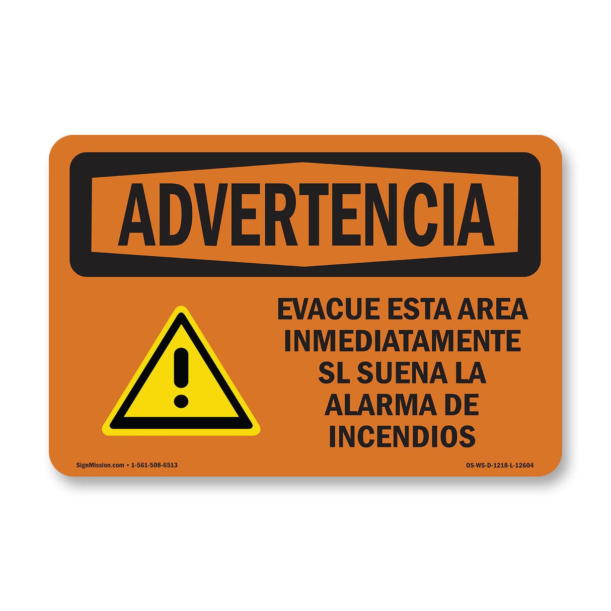 Evacuate Immediately If Fire Alarm Sounds