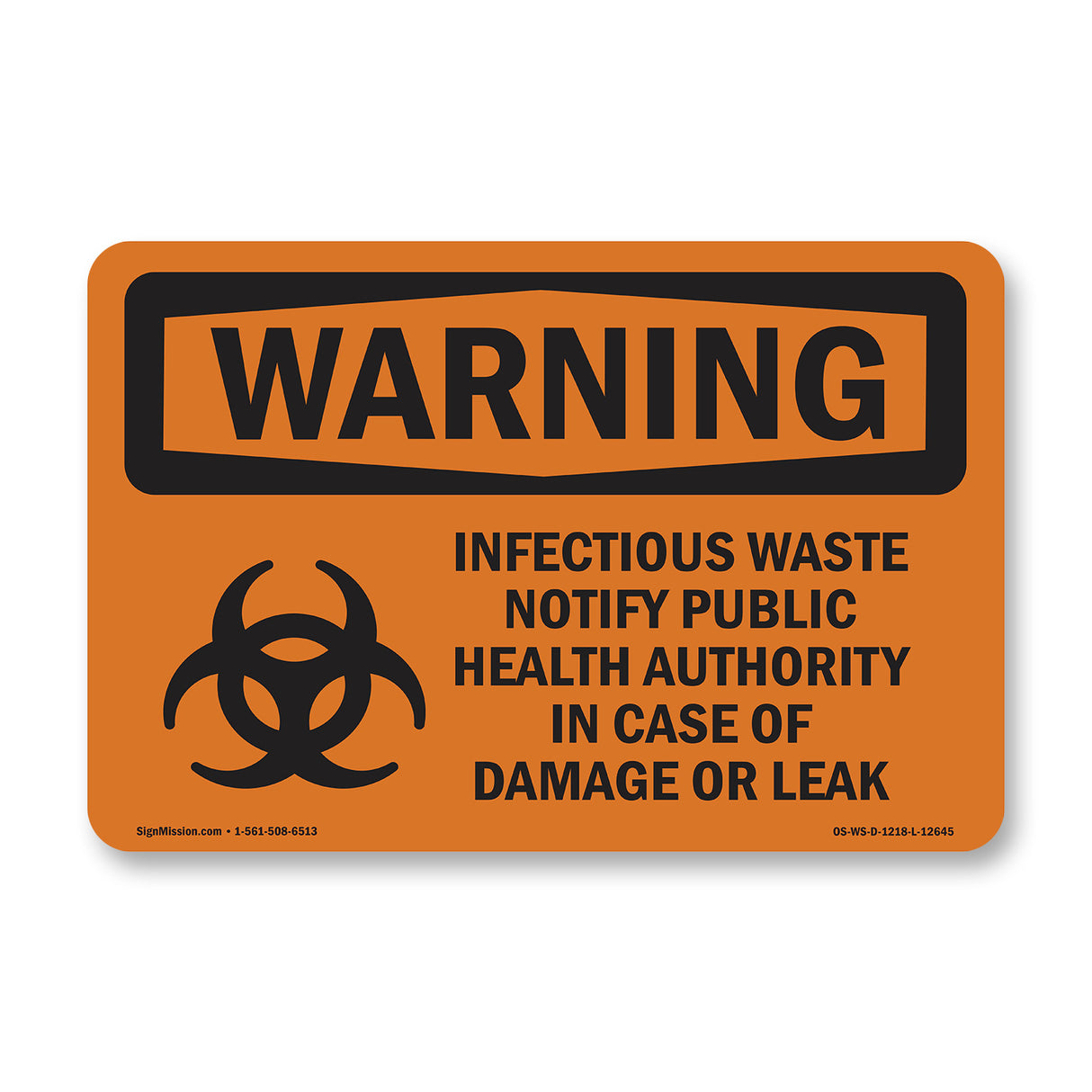 Infectious Waste Notify Damage Or Leak