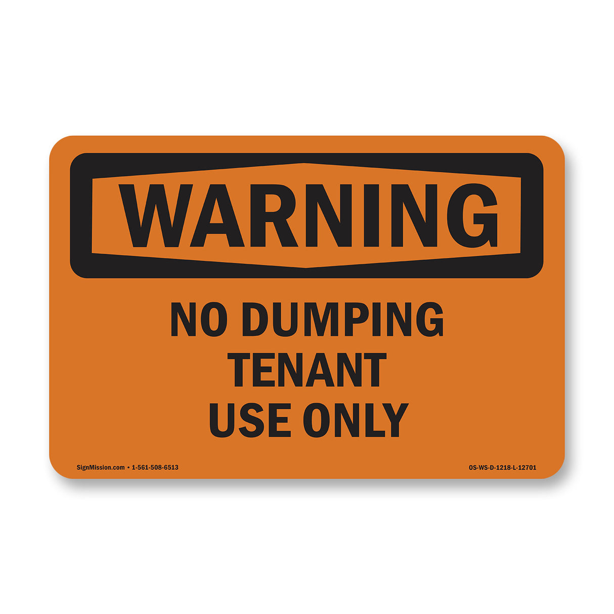No Dumping Tenant Use Only Bilingual