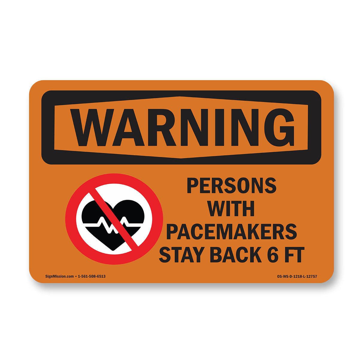 Pacemakers Stay Back 6 Ft Bilingual