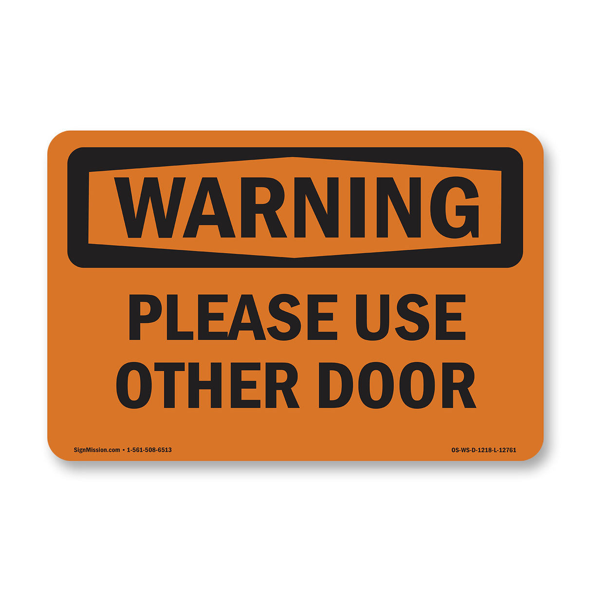 Please Use Other Door