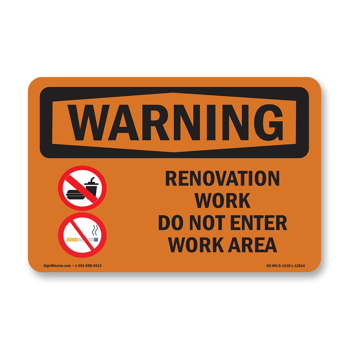Renovation Work Do Not Enter Work Area