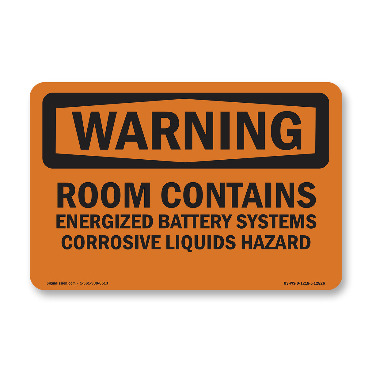 Room Contains Energized Battery