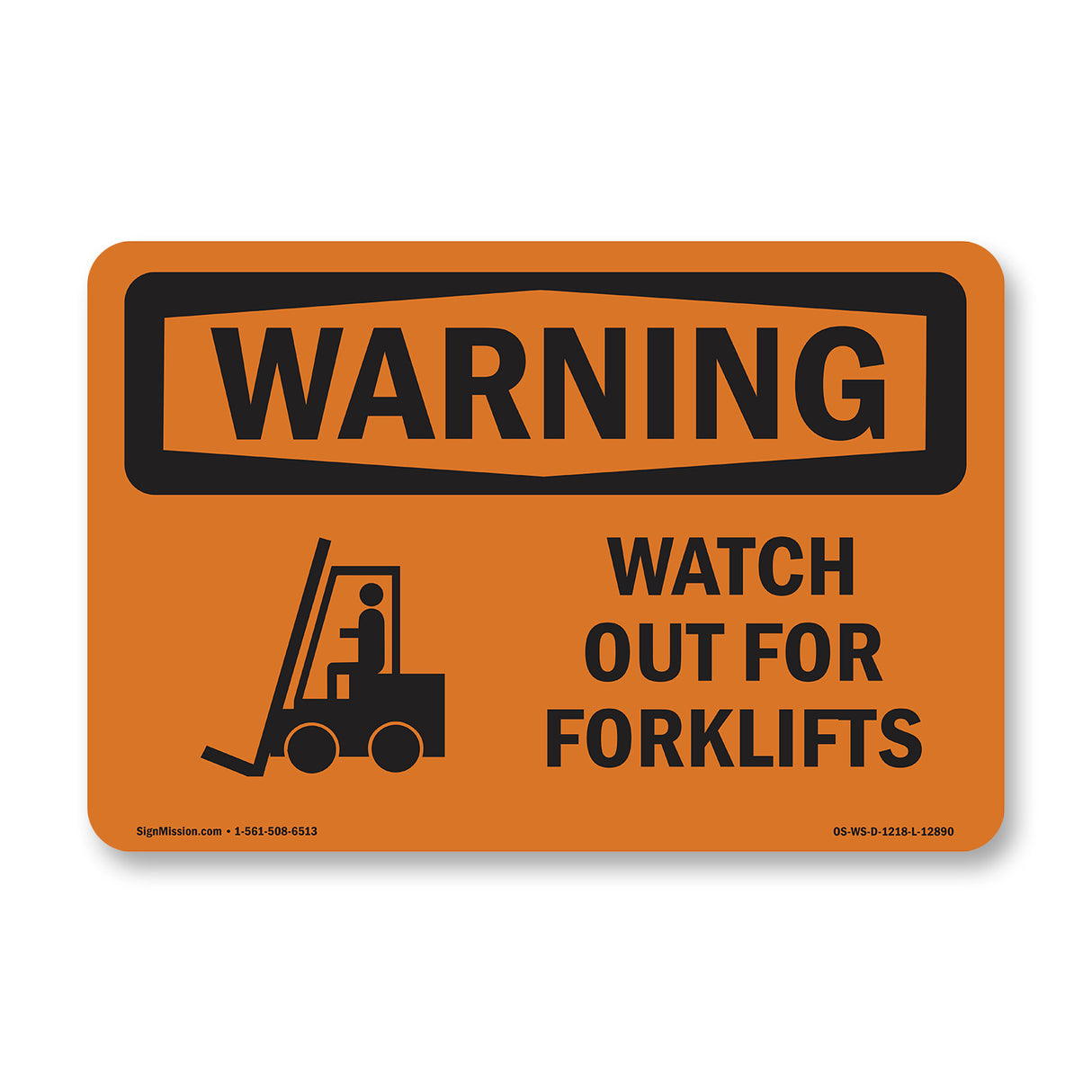 Watch Out For Forklifts