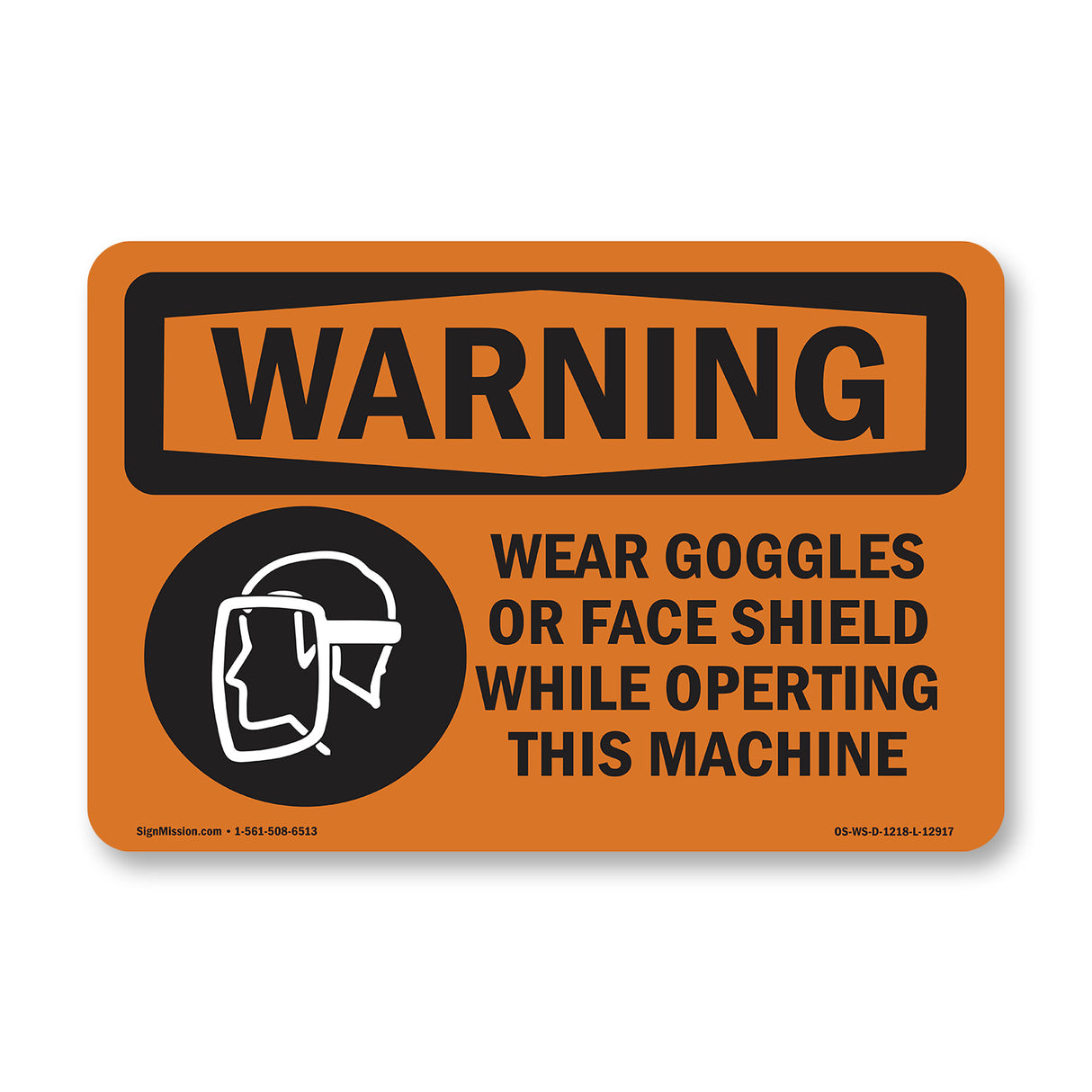 Wear Goggles Face Shield Operating Machine