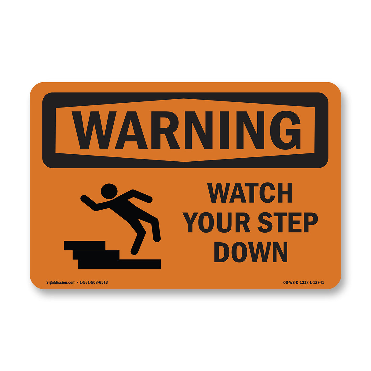 Watch Your Step Down With Symbol