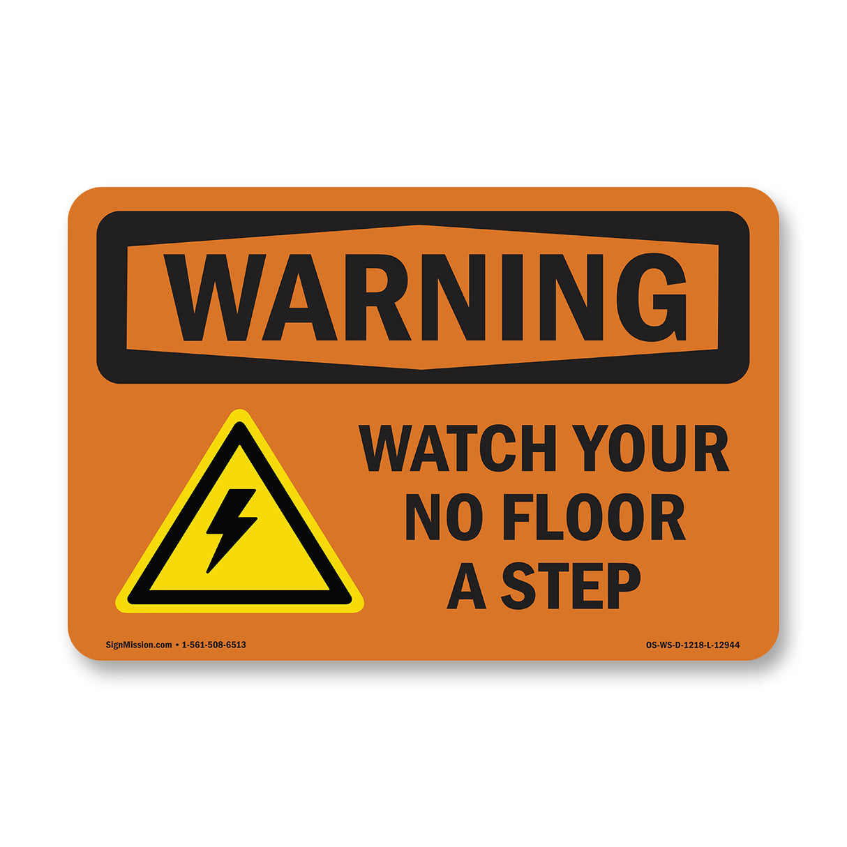 Watch Your Step No Floor With Symbol