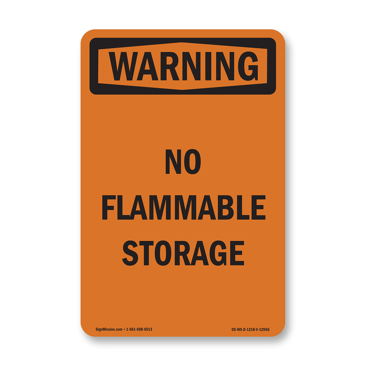 No Flammable Storage