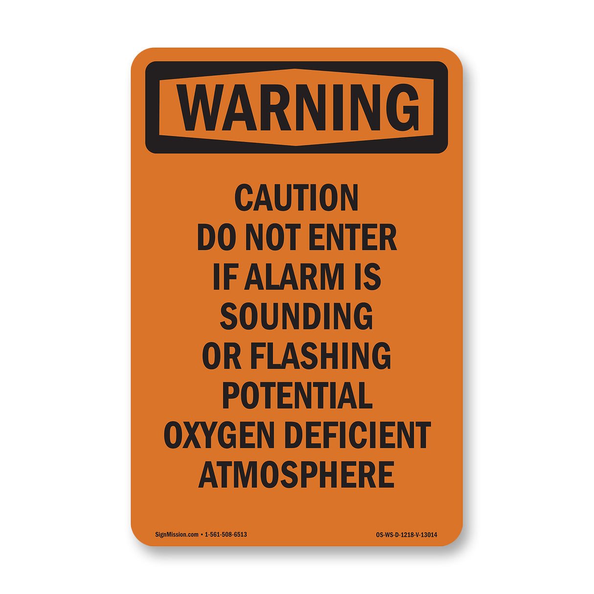 Caution Do Not Enter If Alarm Is Sounding