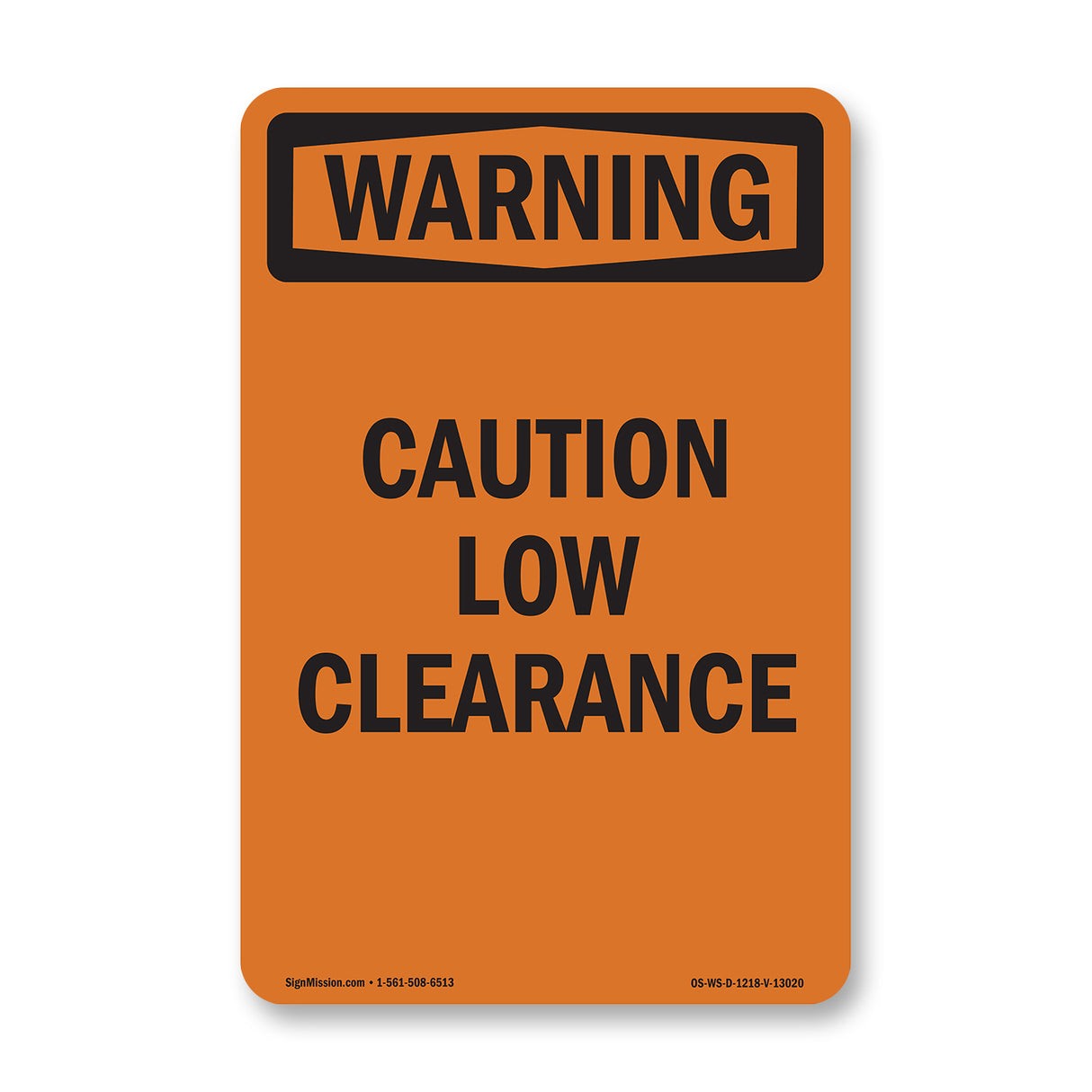 Caution Low Clearance