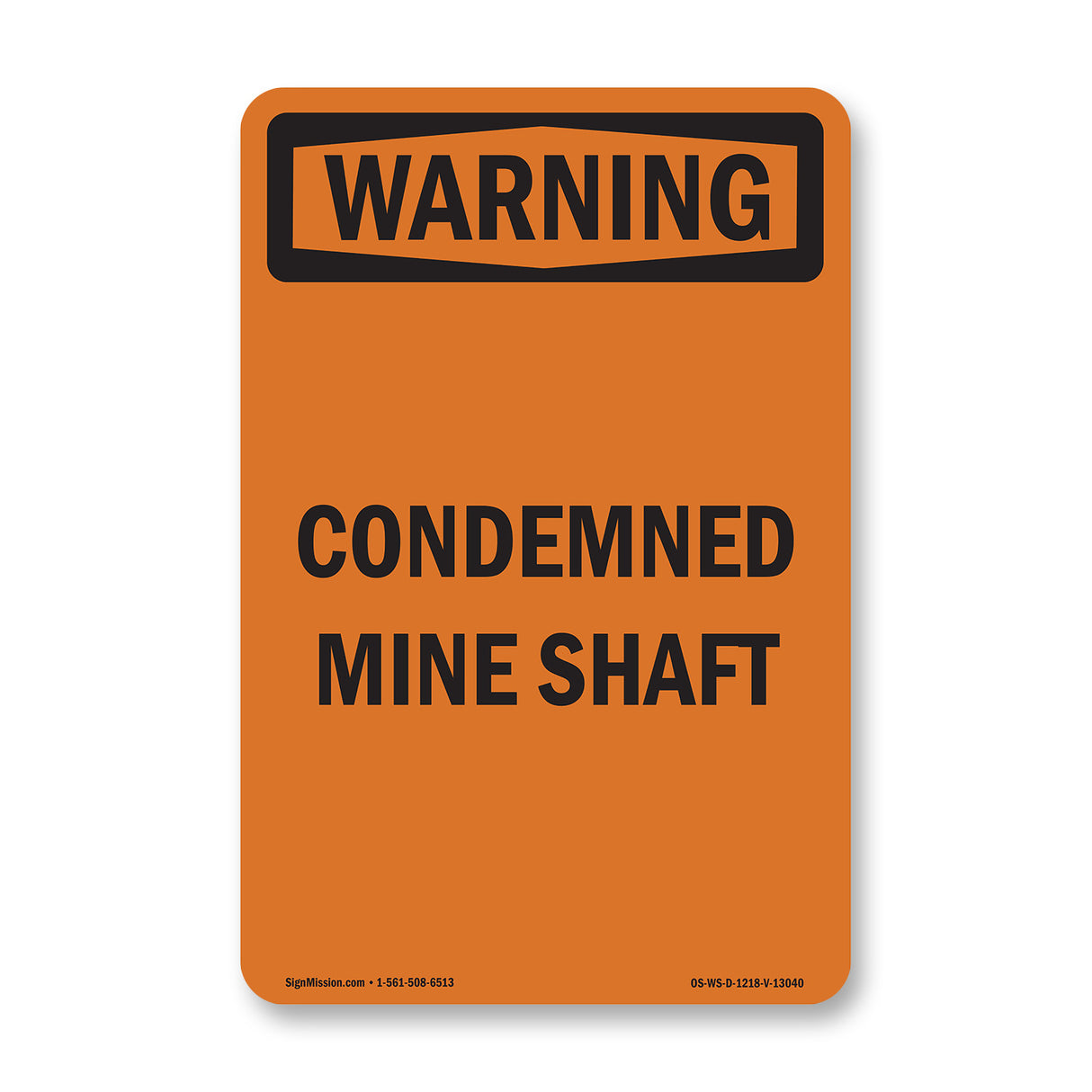 Condemned Mine Shaft