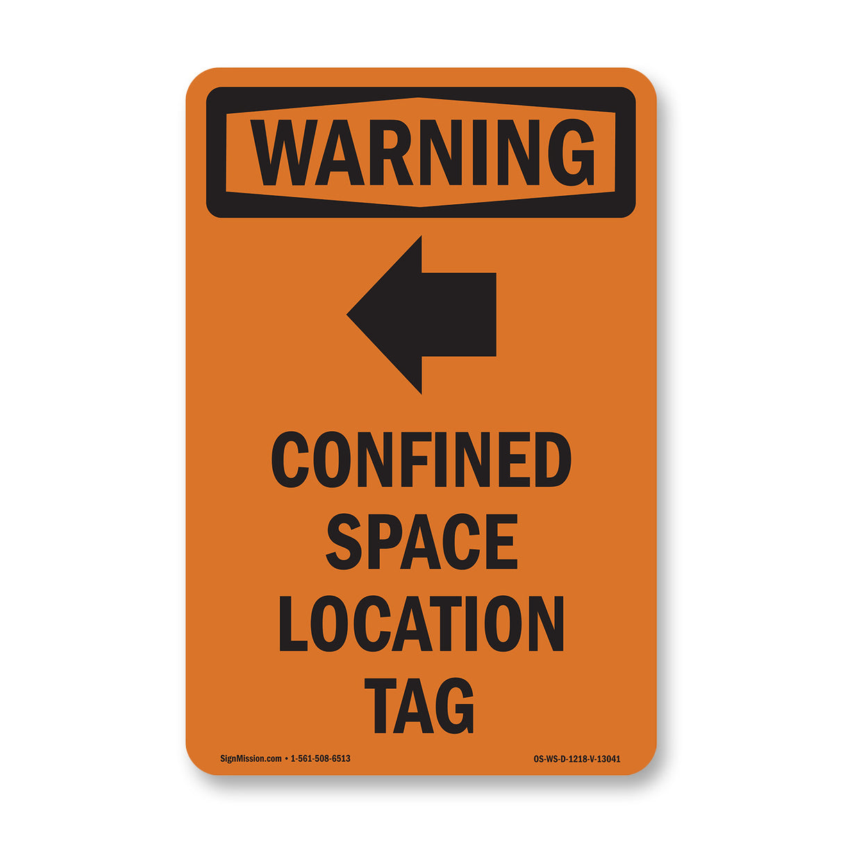 Confined Space Location Tag With Symbol