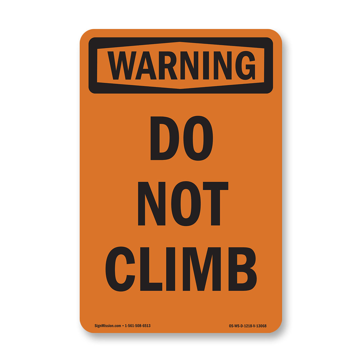 Do Not Climb
