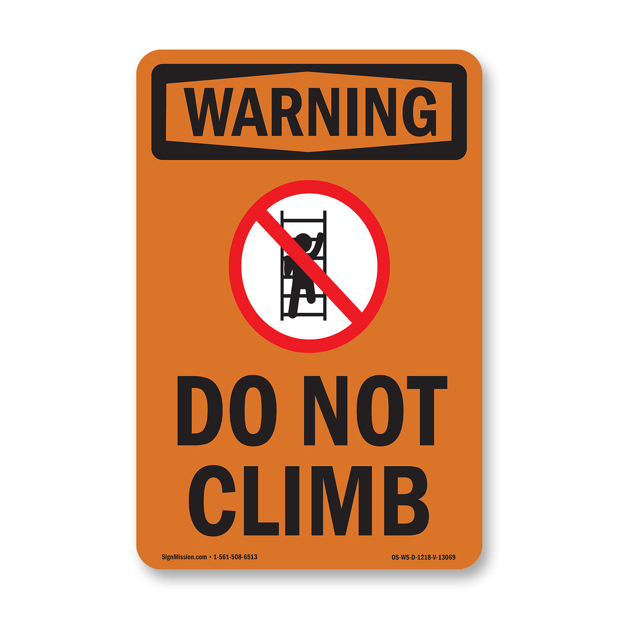 Do Not Climb With Symbol