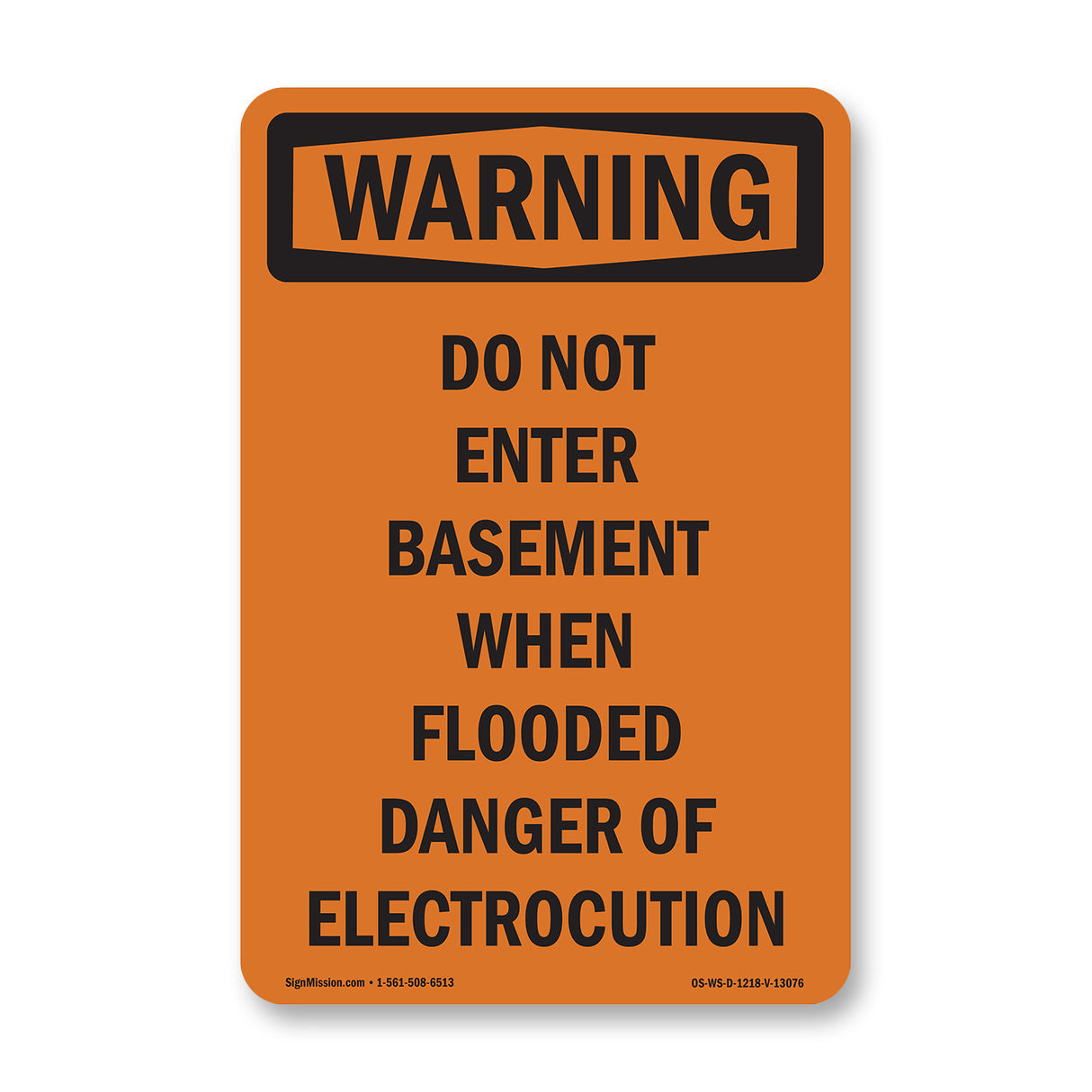 Do Not Enter Basement When Flooded Danger
