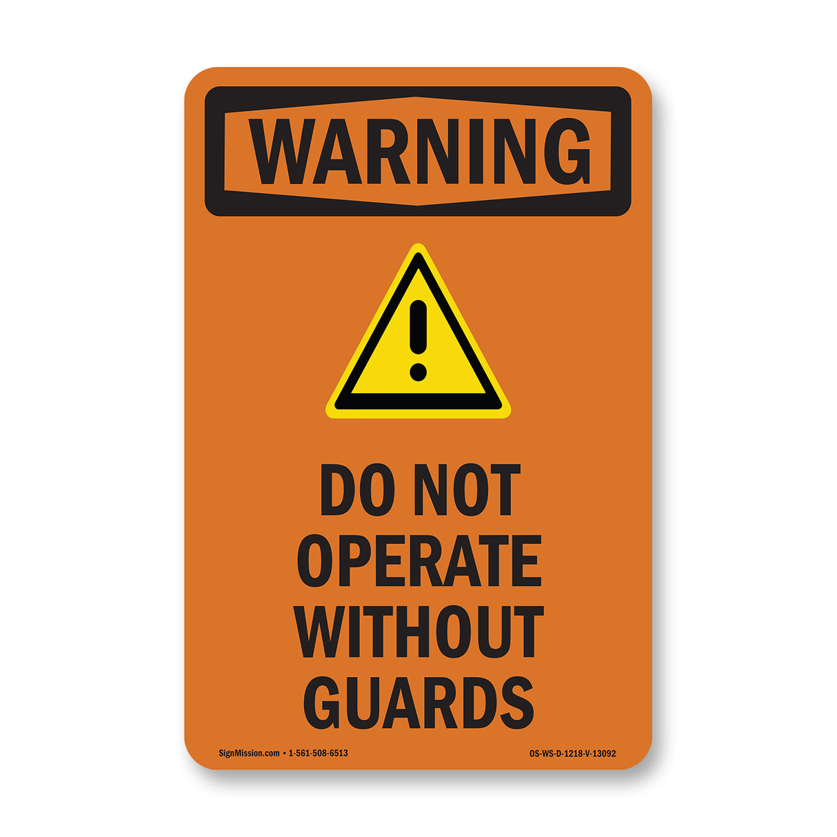 Do Not Operate Without Guards Bilingual