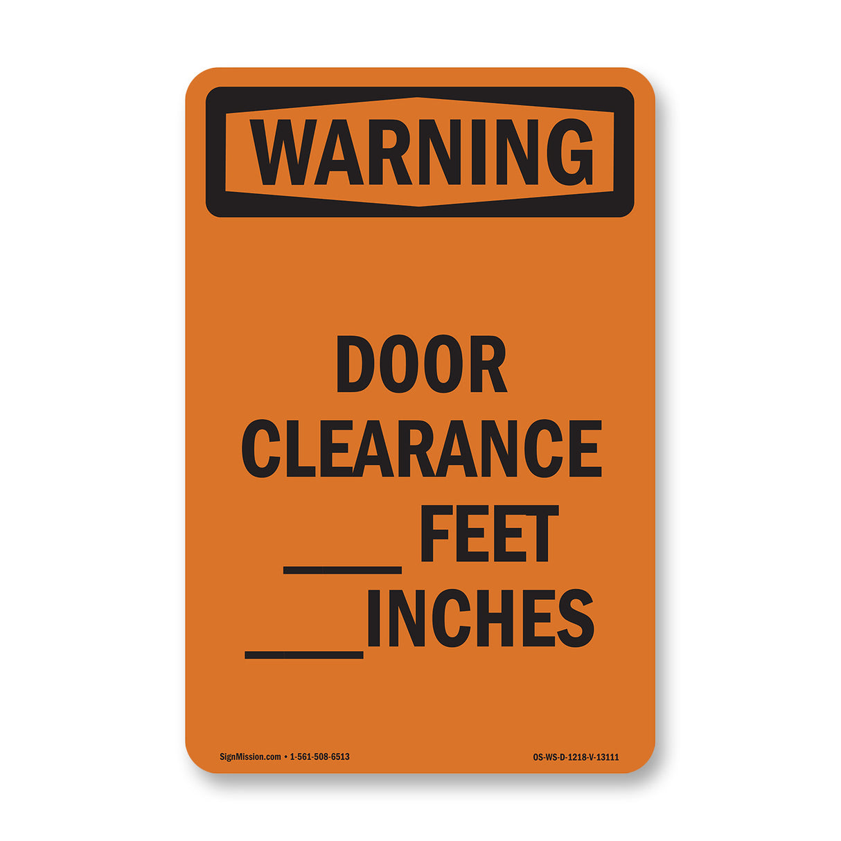 Door Clearance ____ Feet ____ Inches