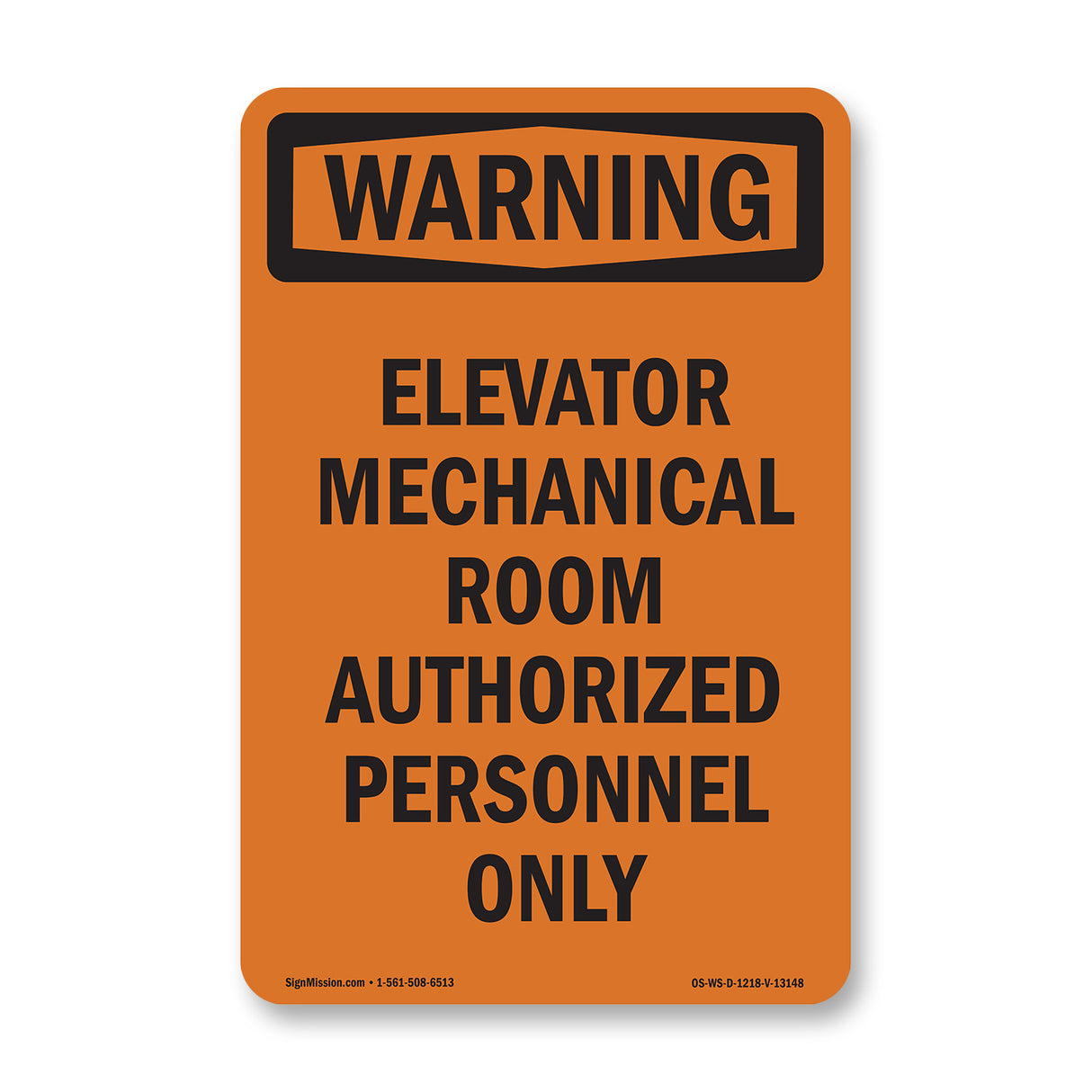 Elevator Mechanical Room Authorized Personnel Only