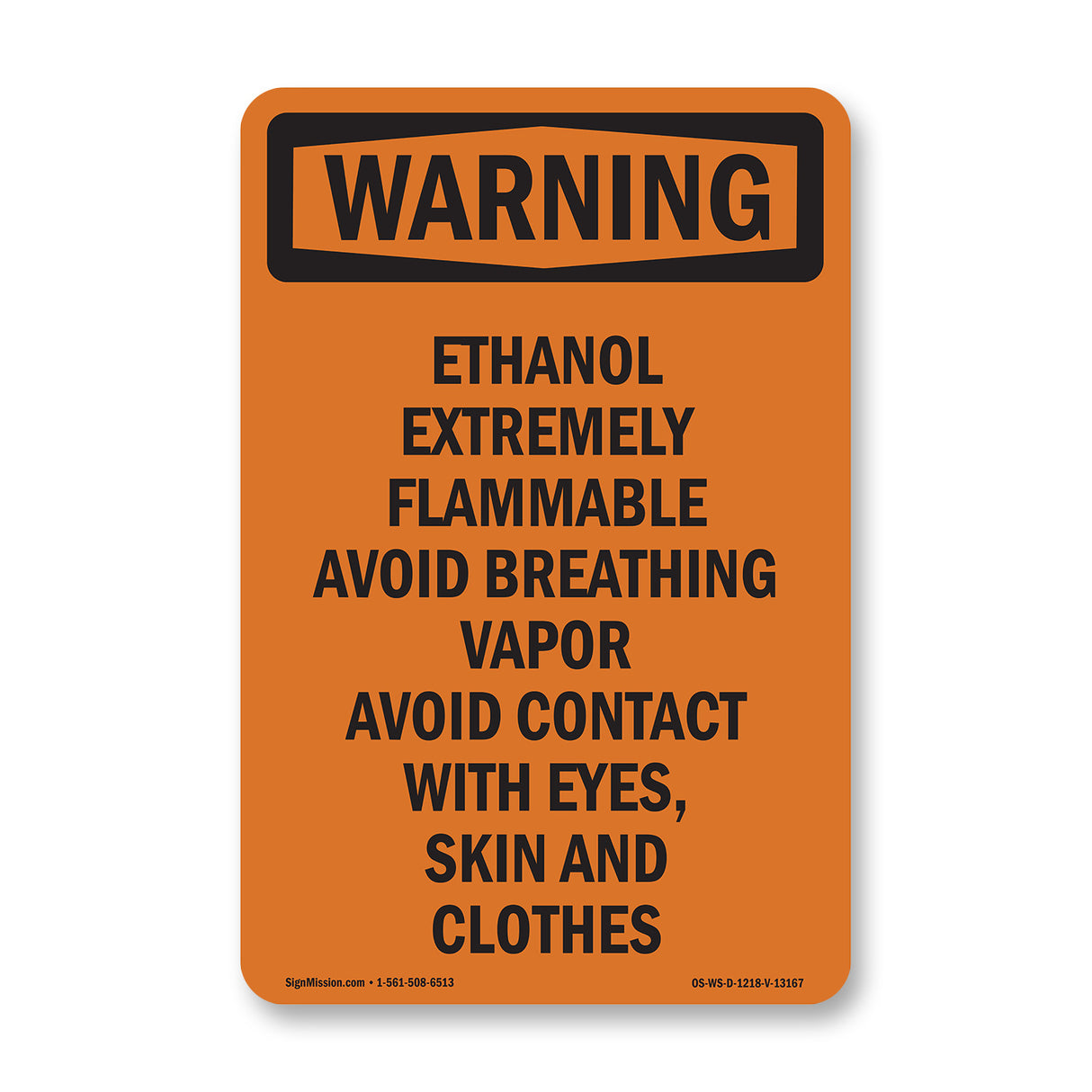 Ethanol Extremely Flammable Avoid Breathing