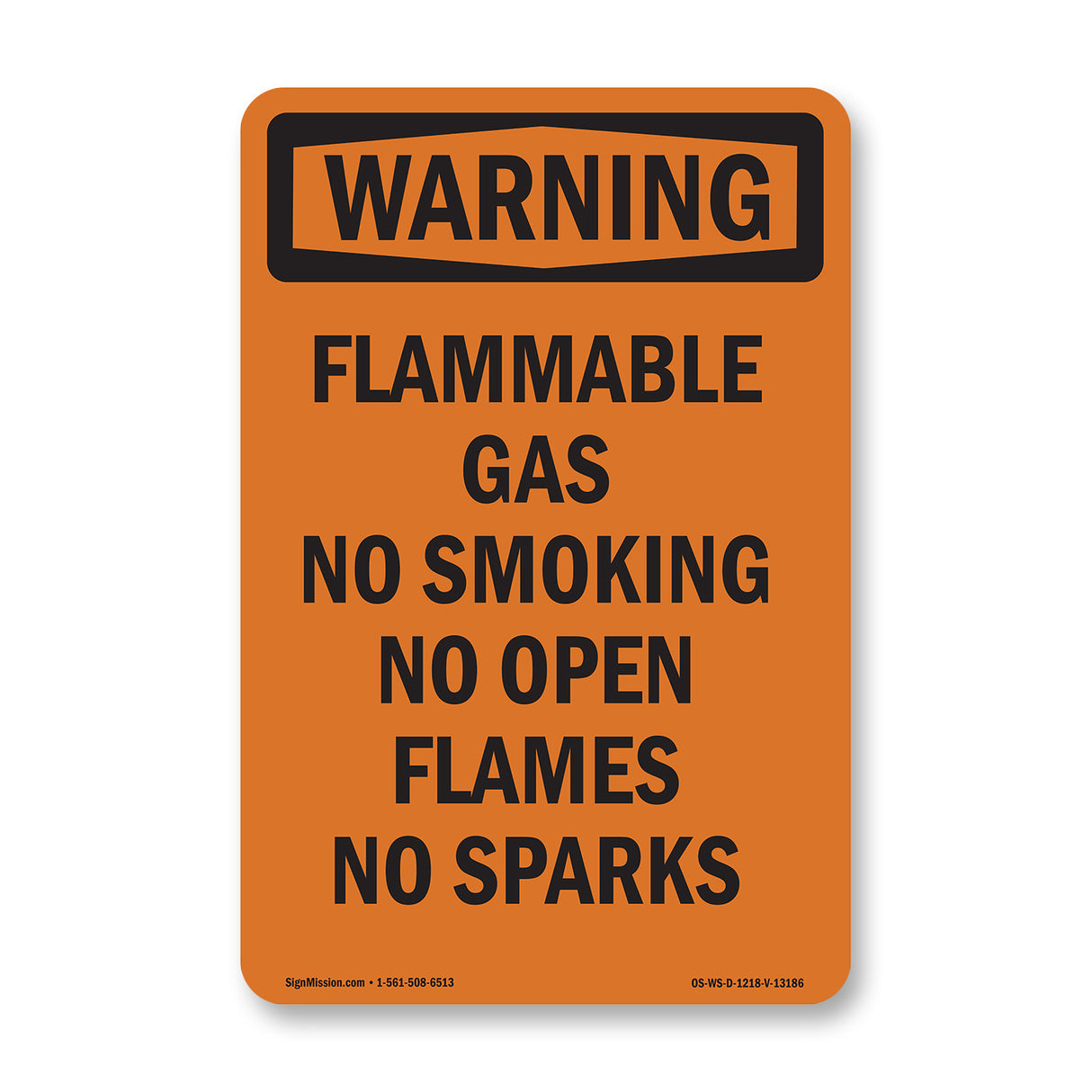 Flammable Gas No Smoking No Open Flames No Sparks