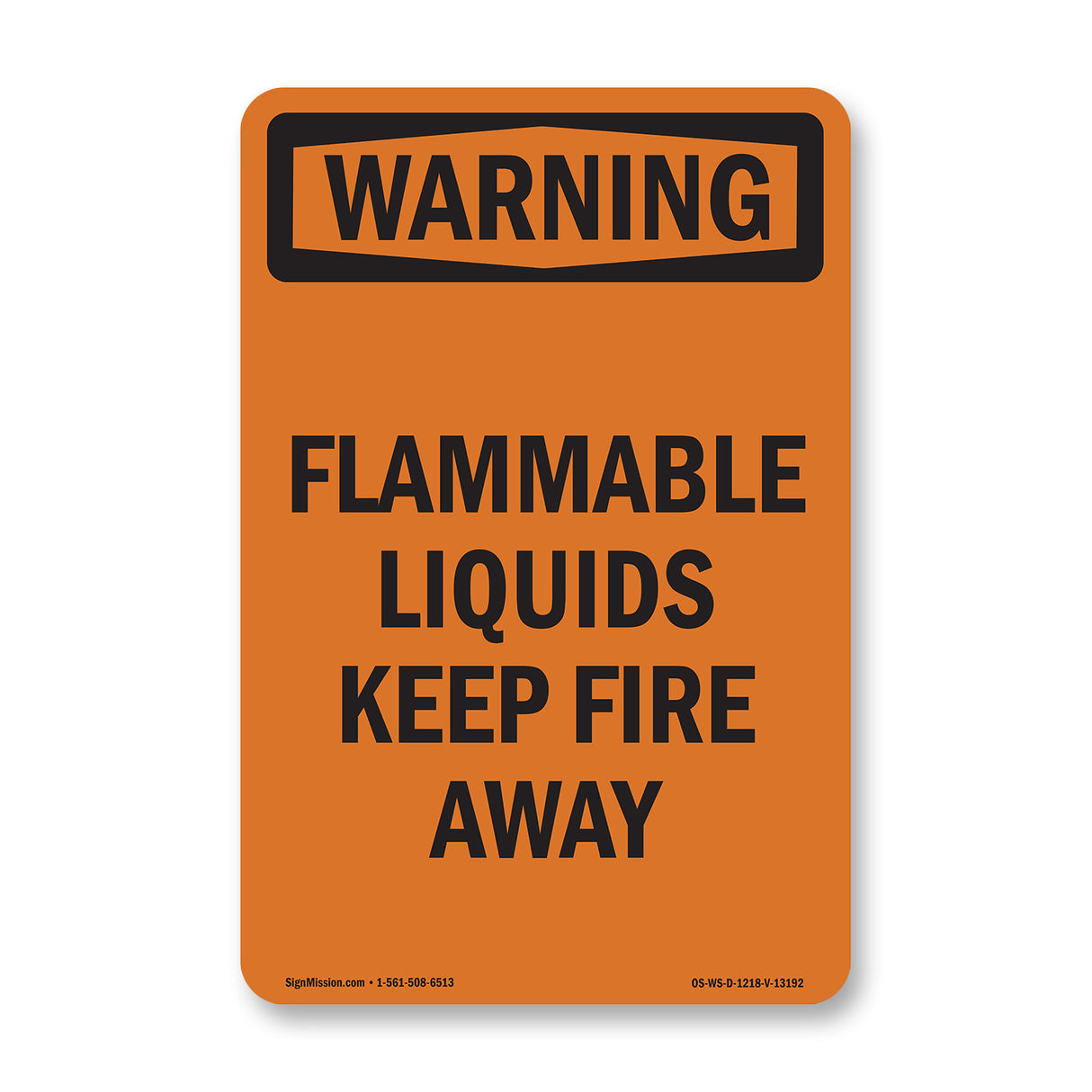 Flammable Liquids Keep Fire Away