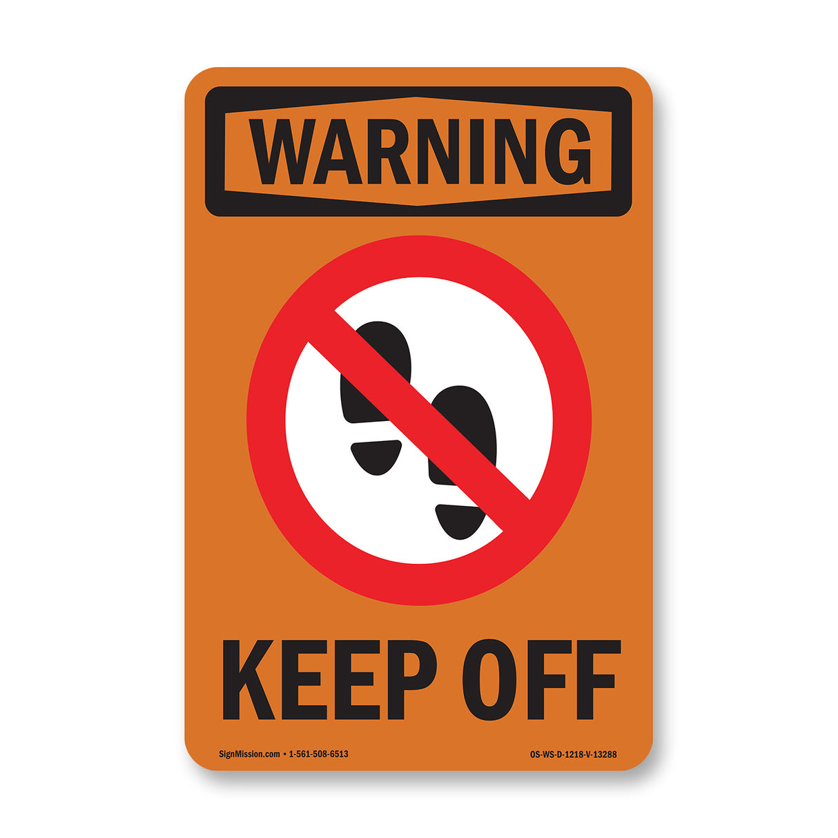 Keep Off With Symbol