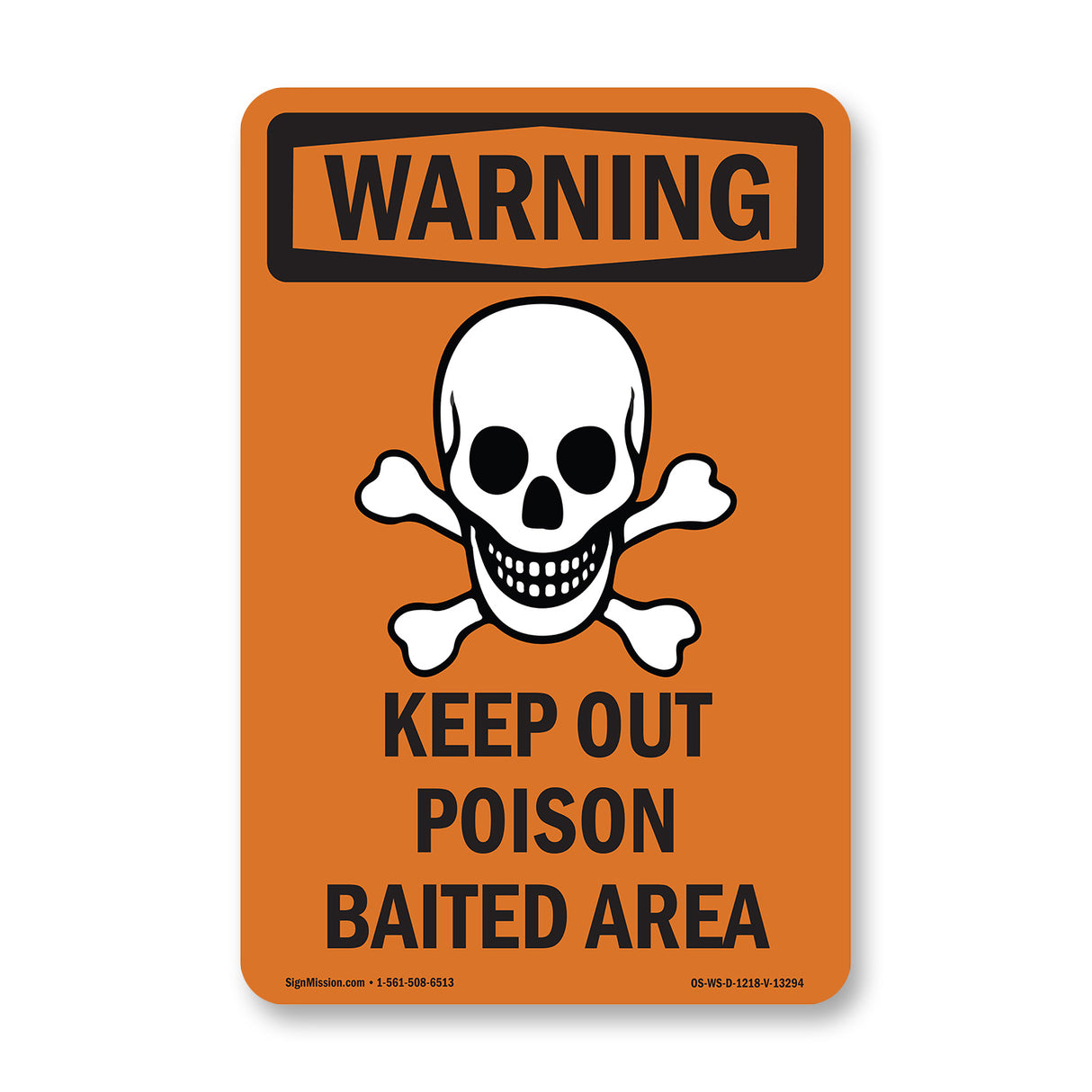 Keep Out Poison Baited Area