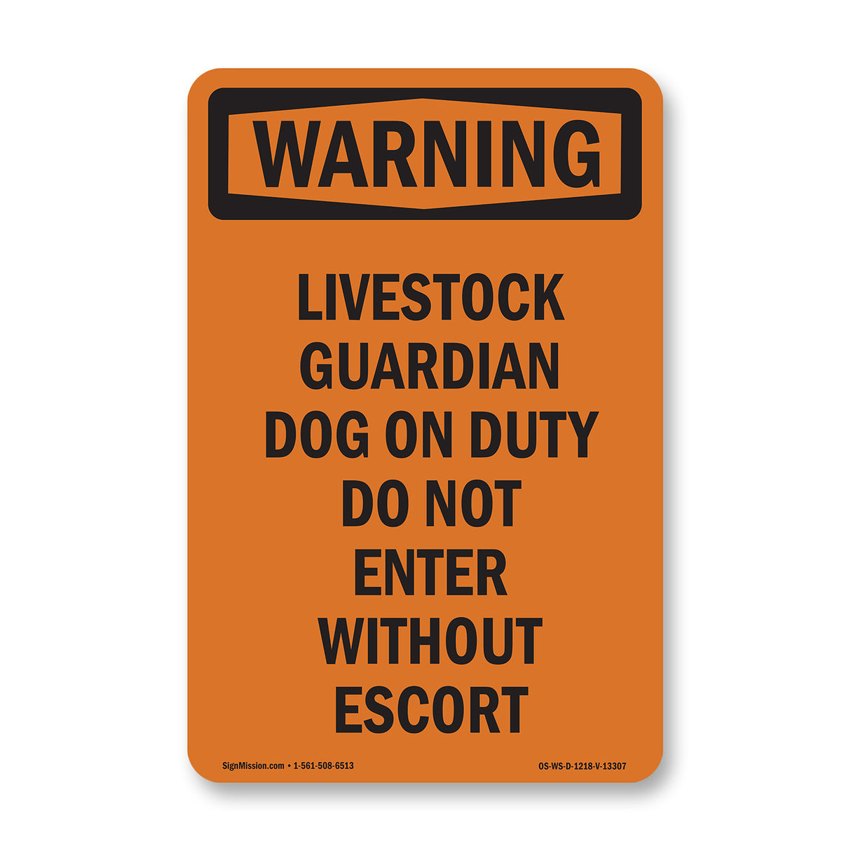 Livestock Guardian Dog On Duty Do Not Enter