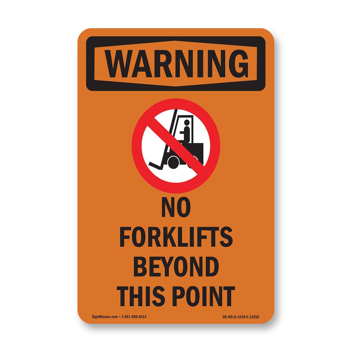 No Forklifts Beyond This Point With Symbol